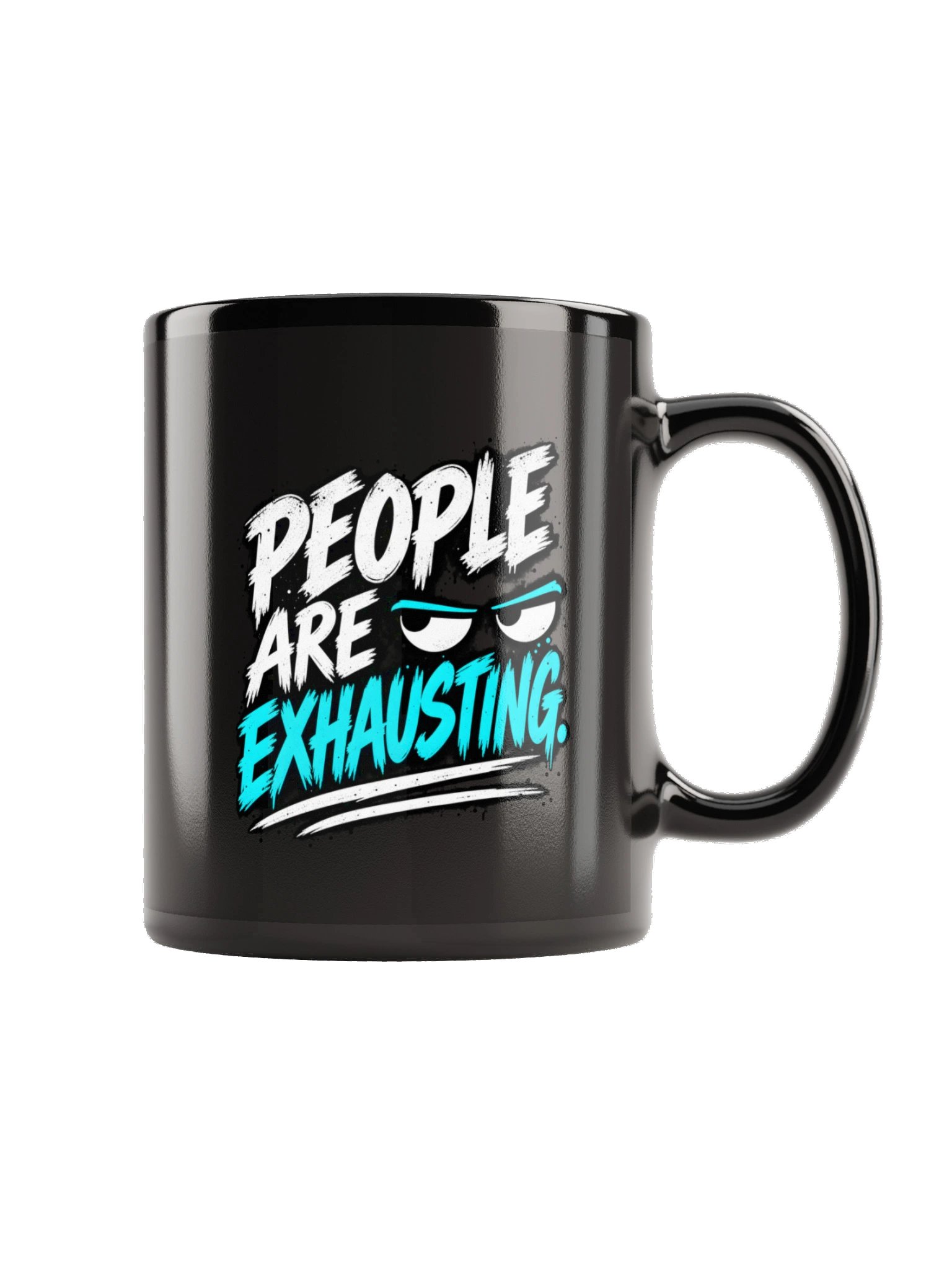 People Are Exhausting™ Mug product image (9)