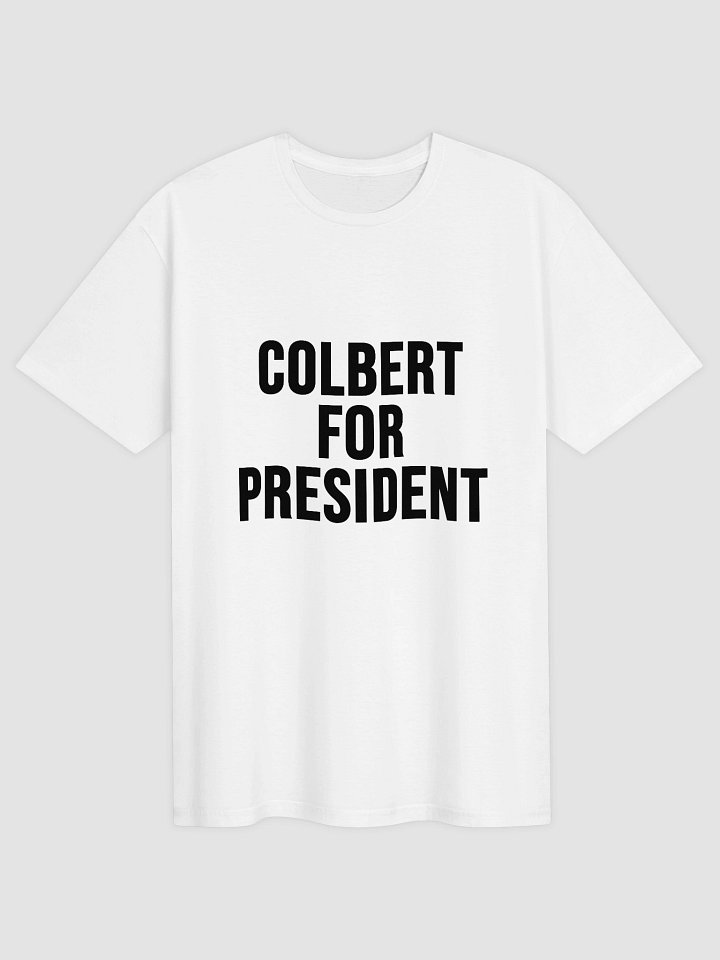 Colbert For President Shirt product image (1)