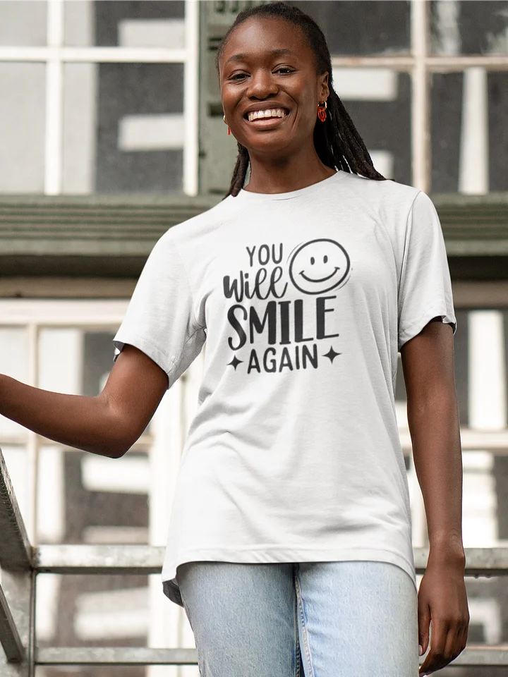 You WIll Smile Again Tee product image (1)