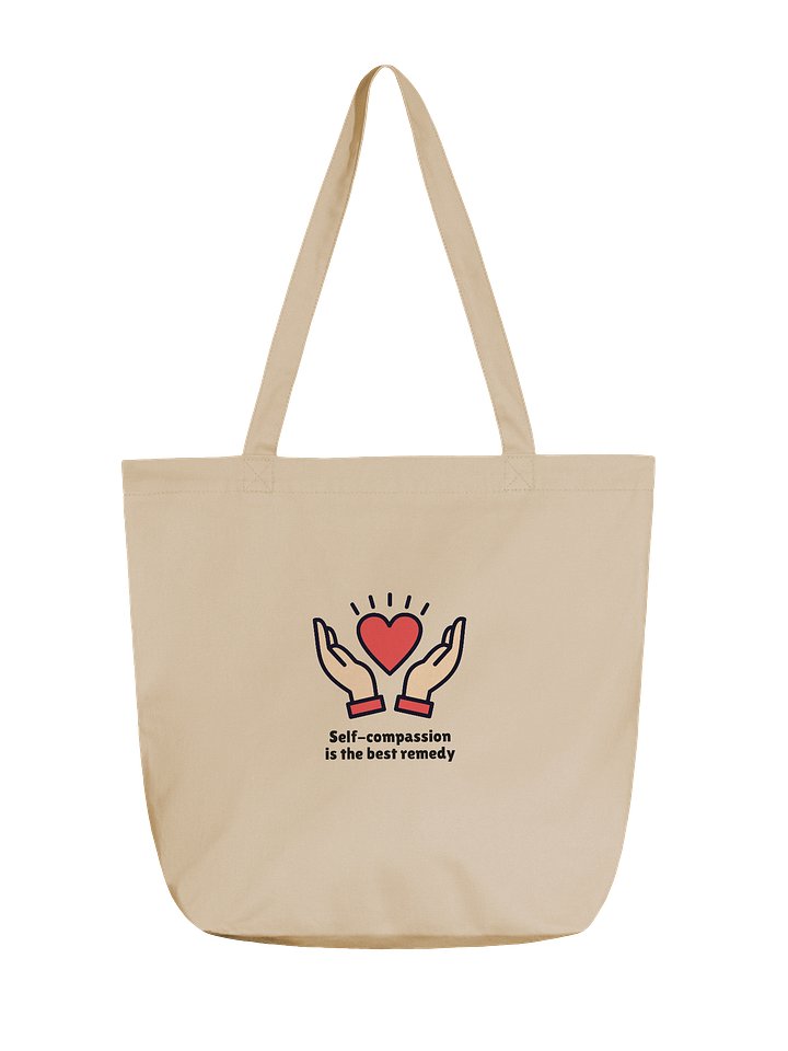 ''Self-compassion is the best remedy'' tote bag product image (1)