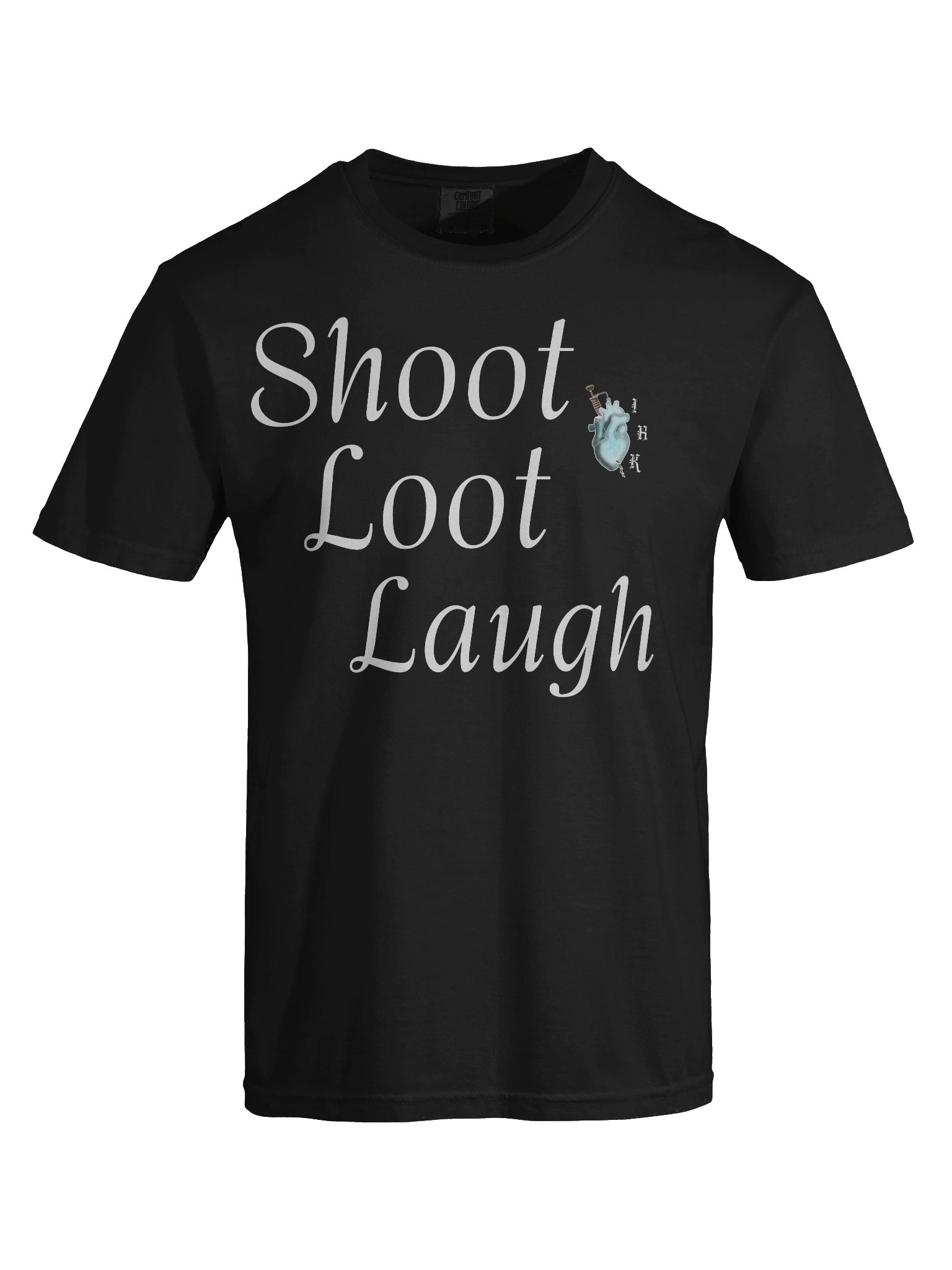 Shoot, Loot, Laugh Tee product image (14)