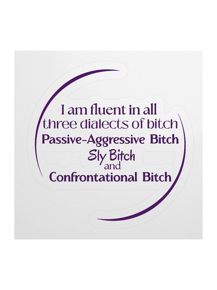 Fluent in All Three Dialects - Sticker product image (3)