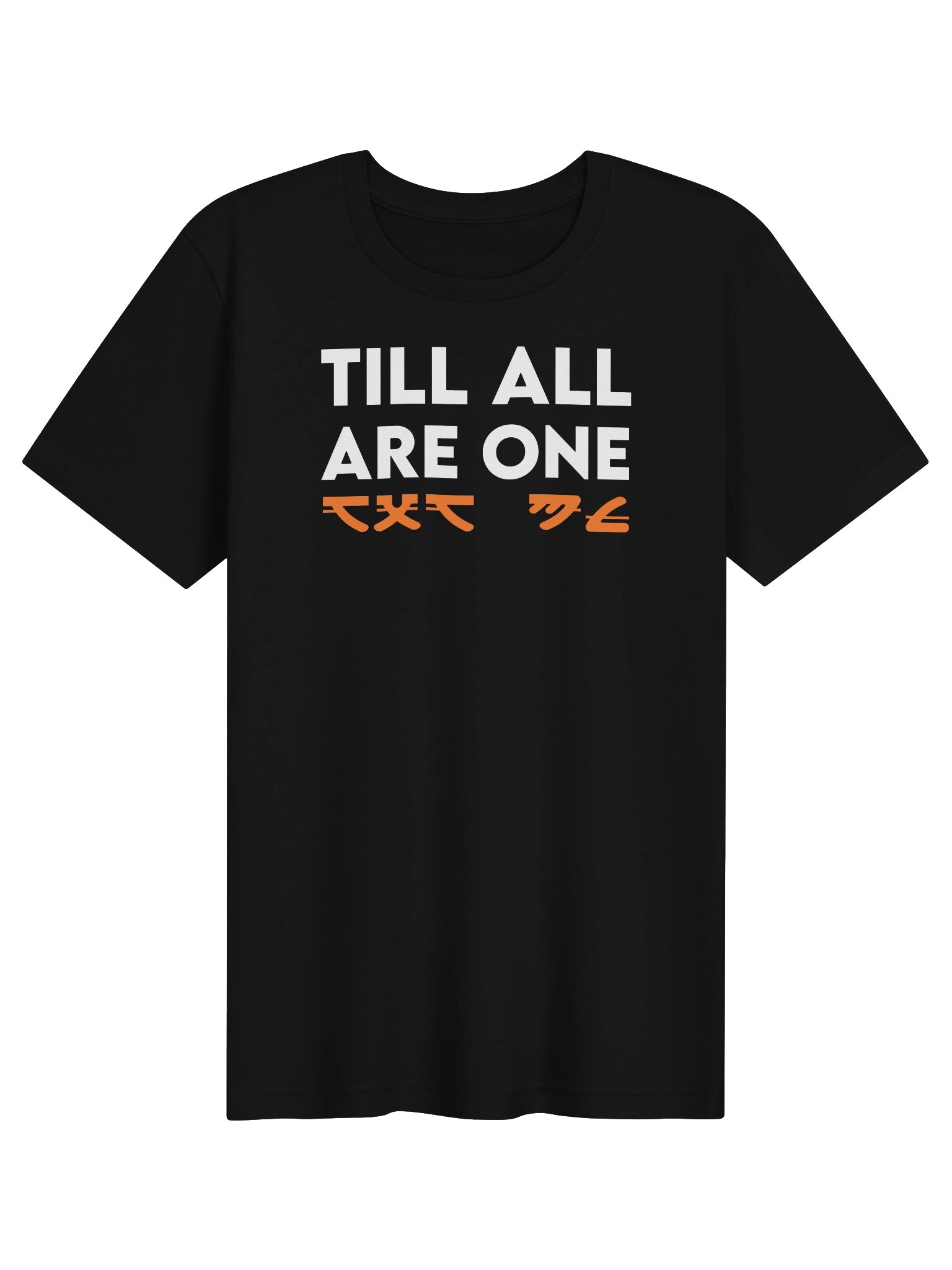 TILL ALL ARE ONE T-Shirt product image (1)