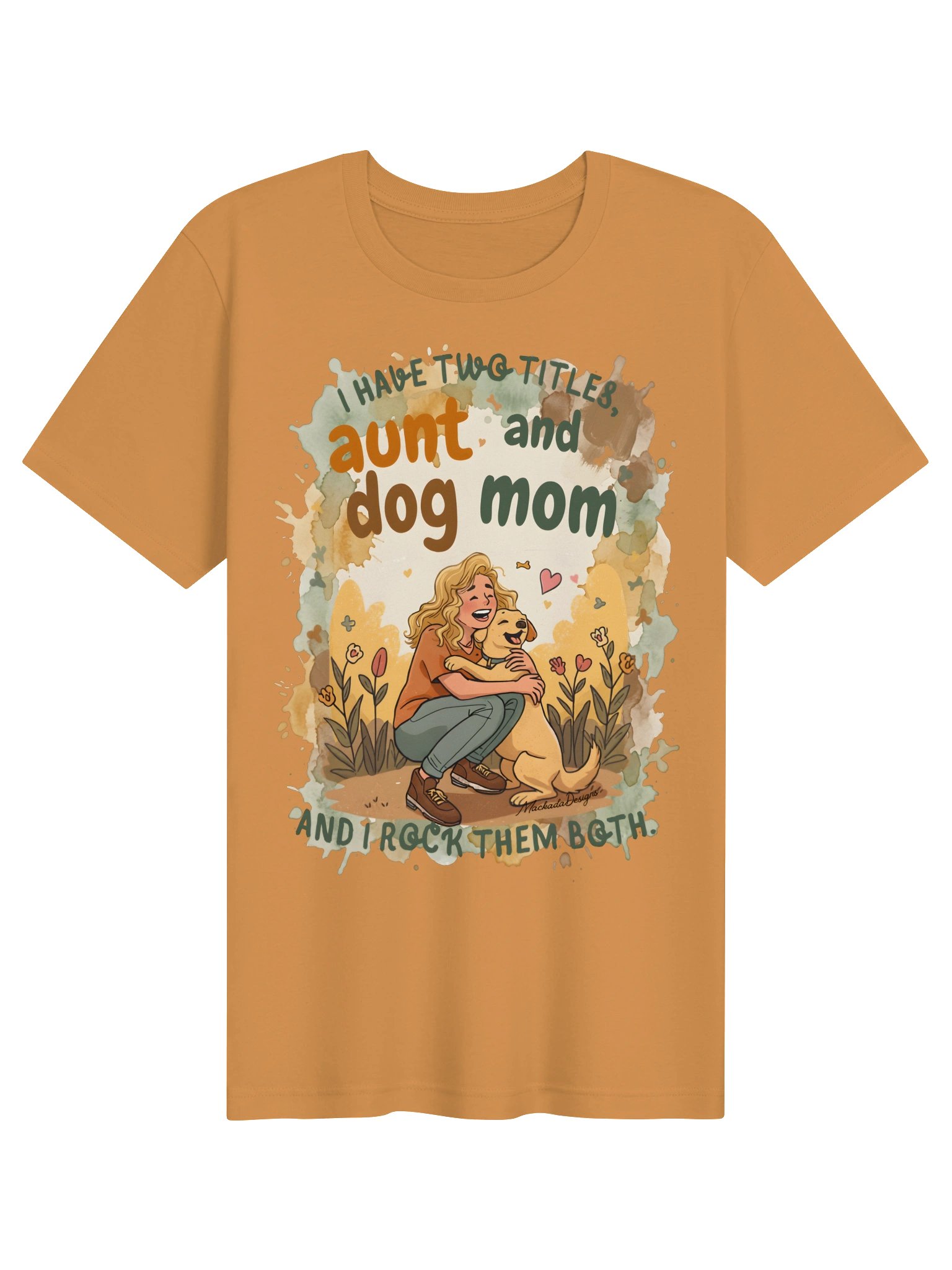 I Have Two Titles Aunt & Dog Mom Tee product image (6)