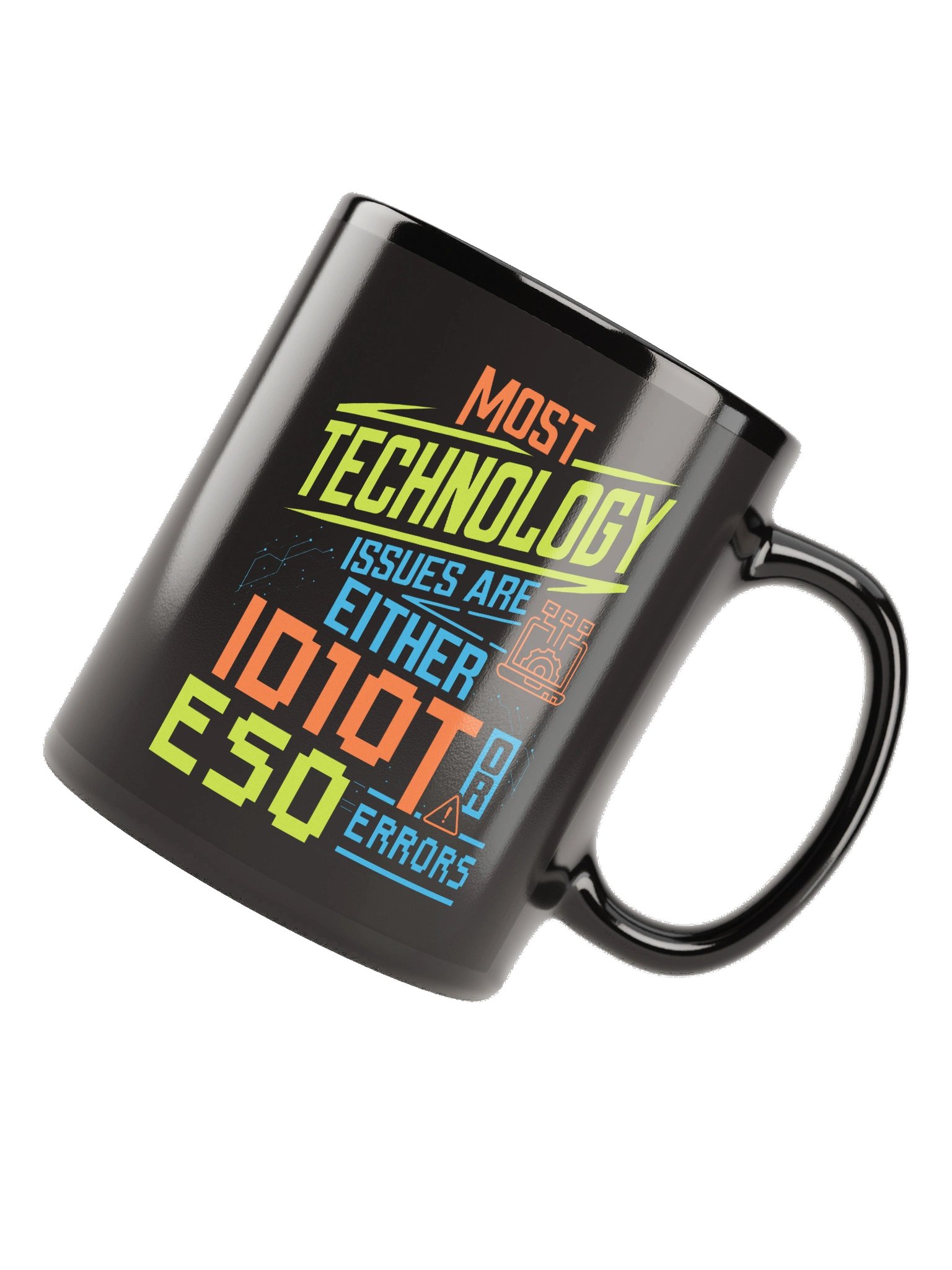 Most Technology Issues Mug product image (11)