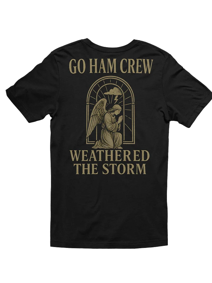 Go Ham Crew: Weathered the Storm Tee product image (1)