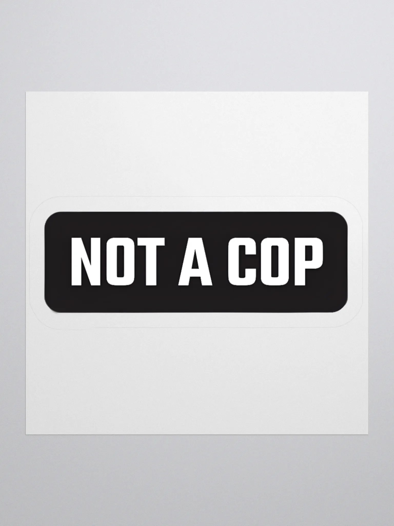 Not A Cop Sticker product image (1)