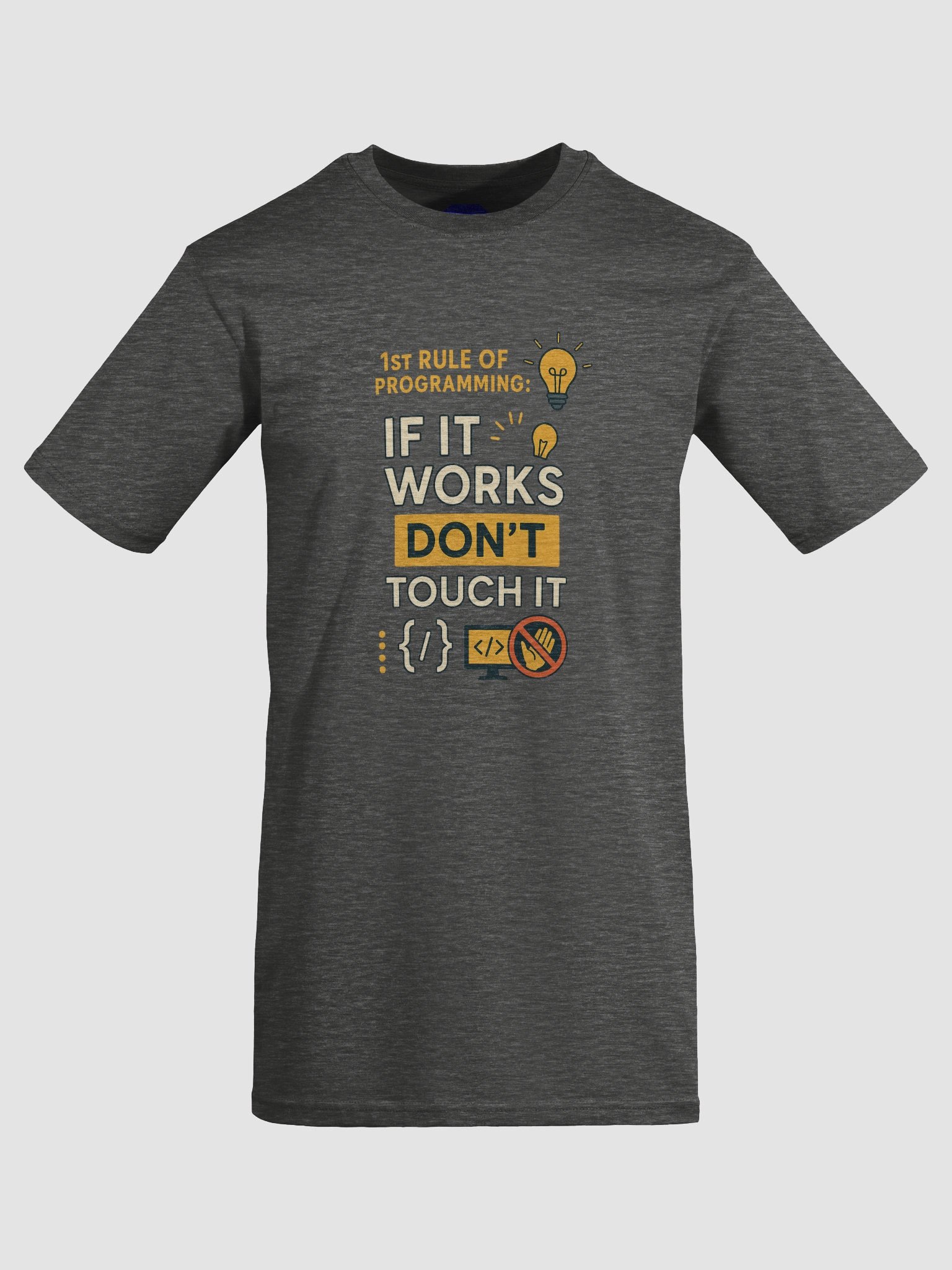 1st Rule of Programming Tee 😄 product image (34)