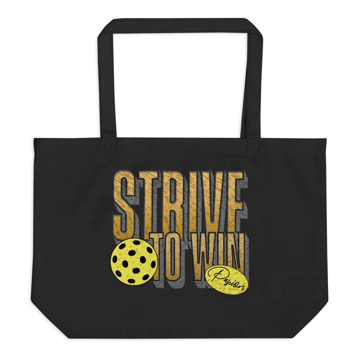 Strive To Win Pickleball Passion Tote Bag product image (1)