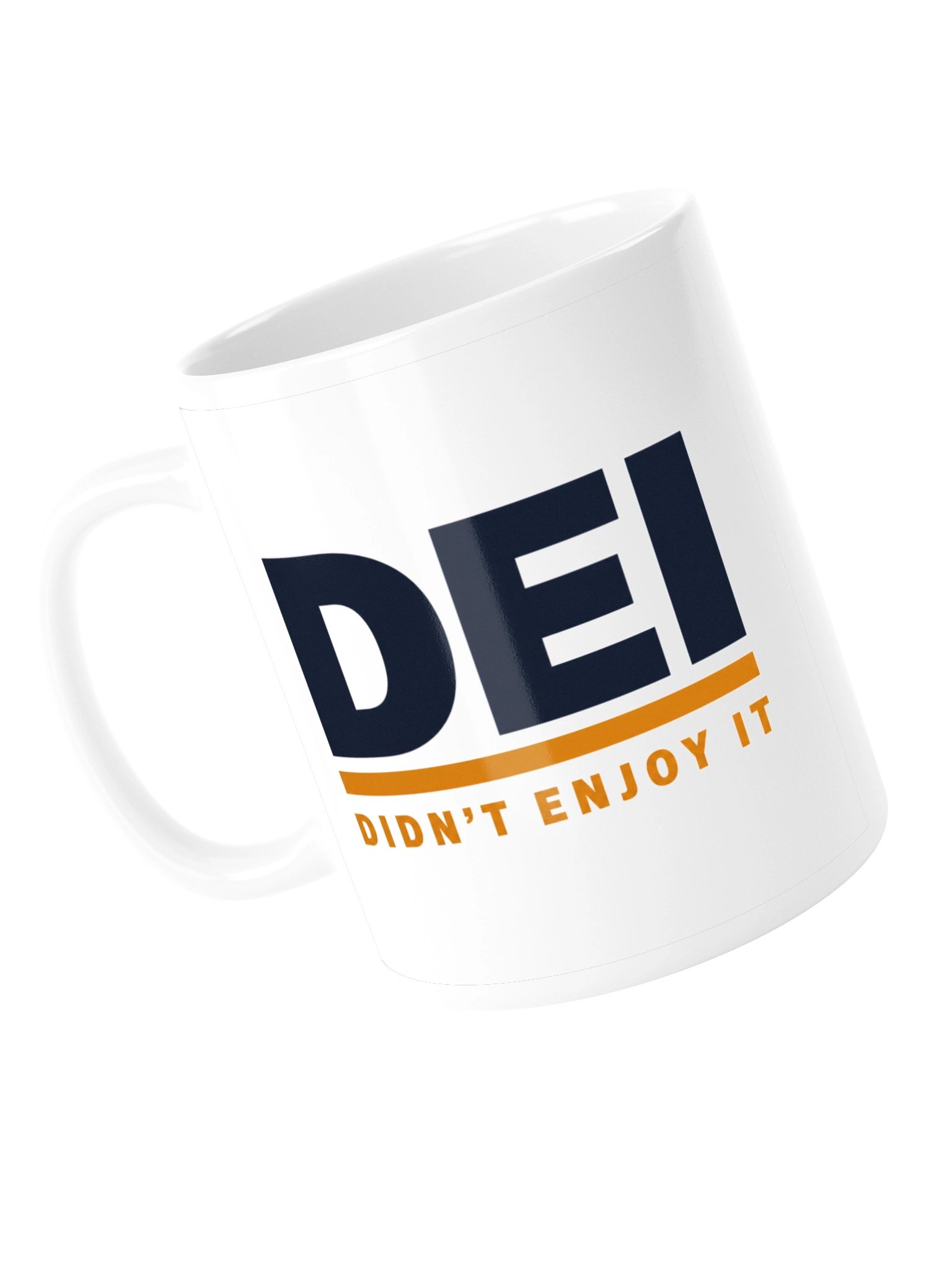DEI: Didn't Enjoy It Mug product image (13)