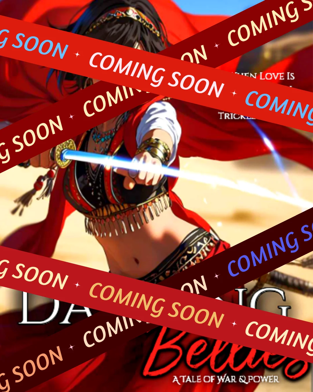Dancing Bellies (A Tale of War & Power) product image (1)