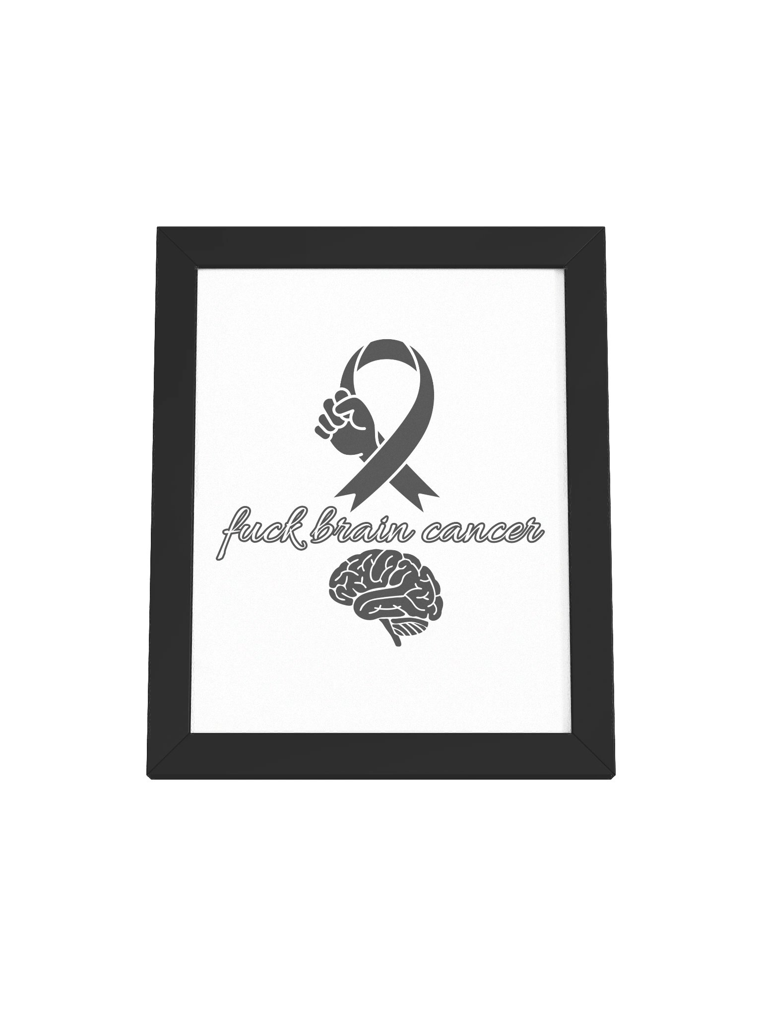 Fuck brain Cancer framed product image (5)