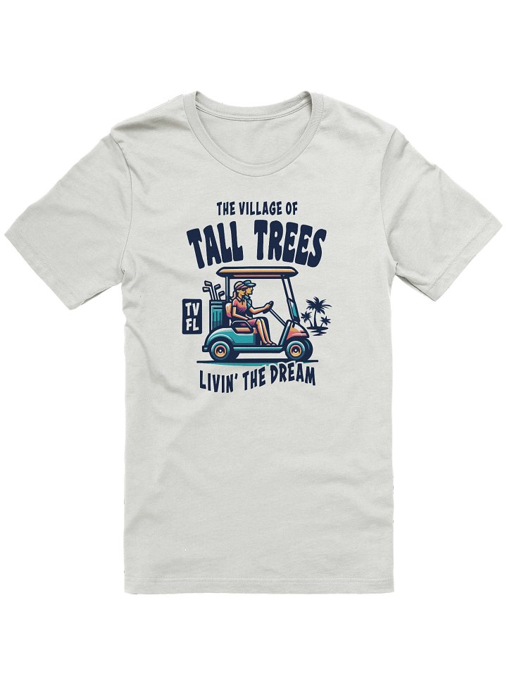 The Village of Tall Trees TV FL Golf Cart Design T-Shirt product image (4)
