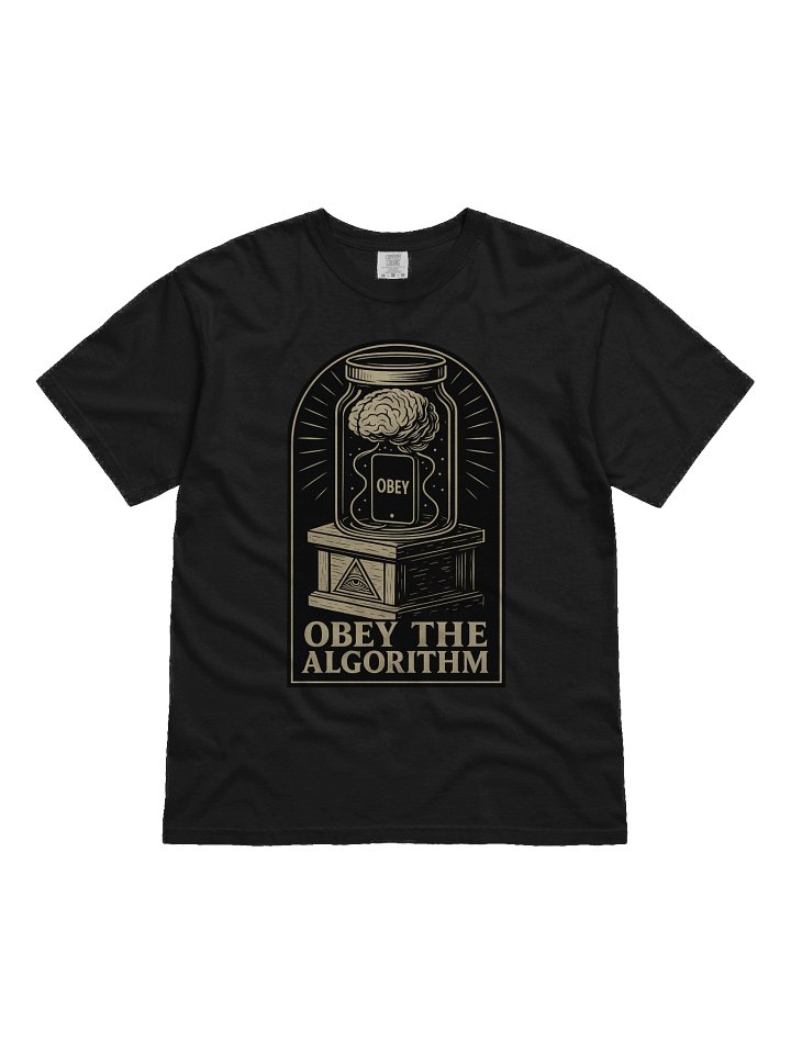 Obey the Algorithm Tee product image (1)