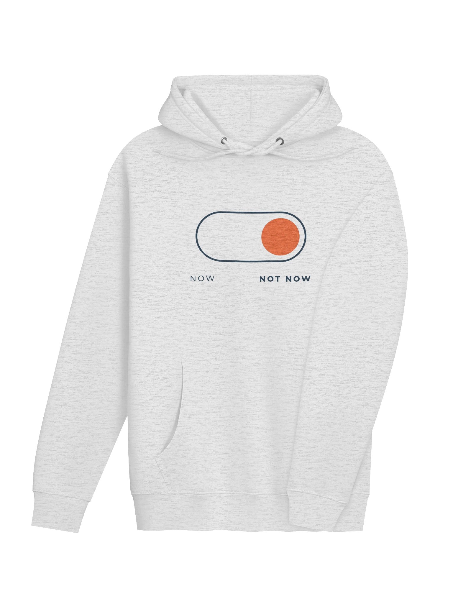 Now. Not Now. Hoodie product image (13)