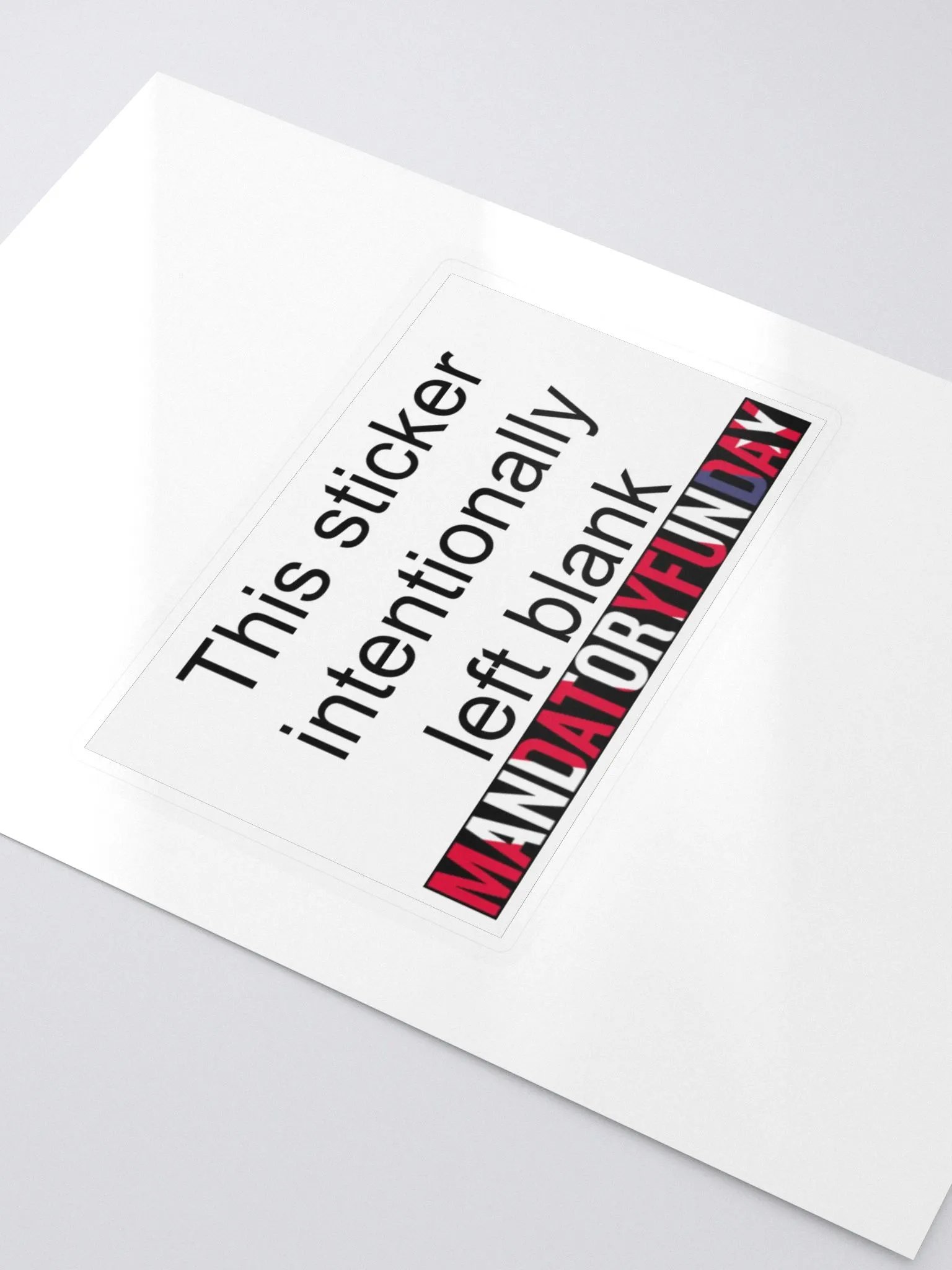 Intentionally Left Blank Sticker/Decal product image (3)