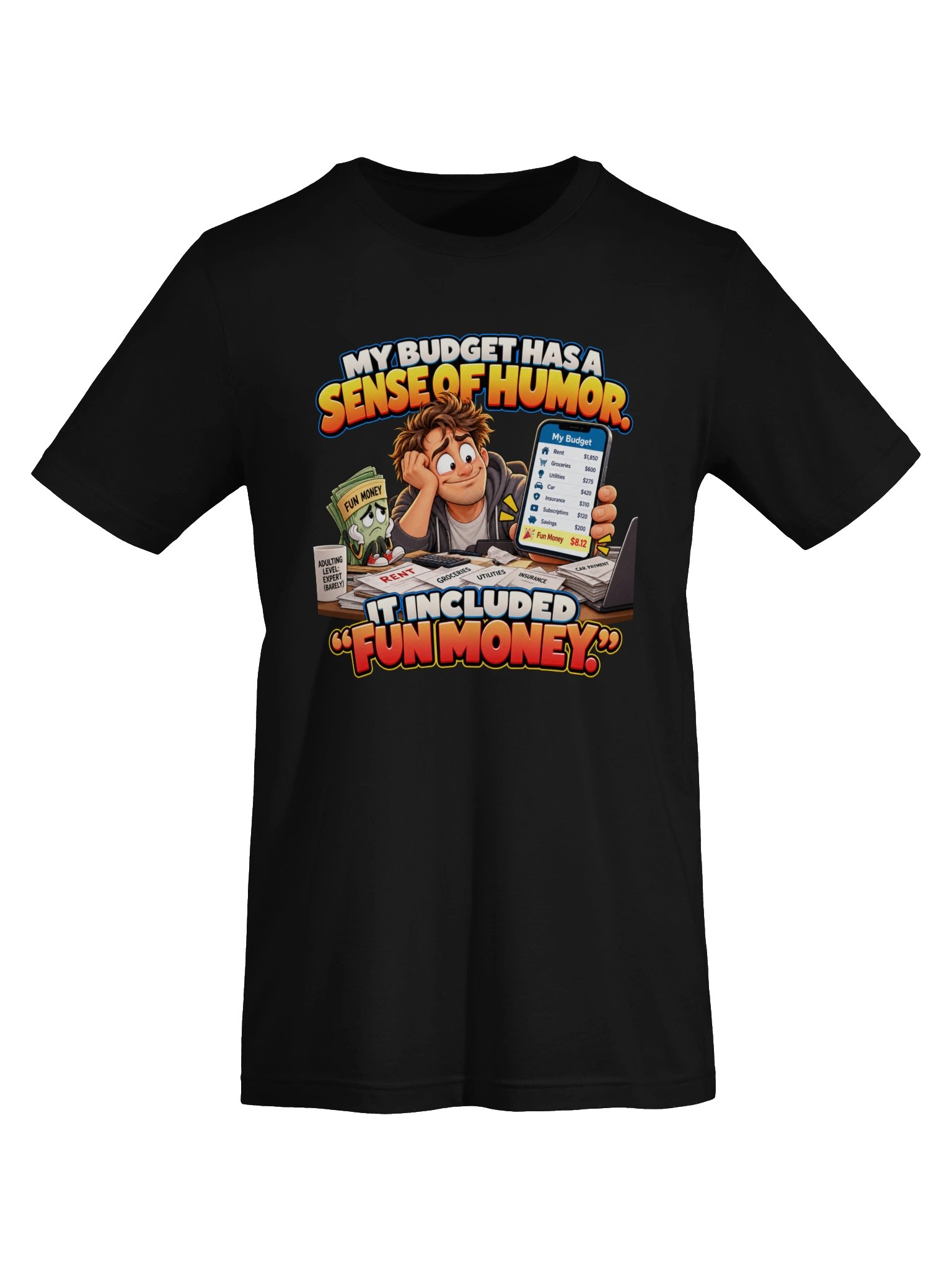 MY BUDGET HAS A SENSE OF HUMOR. IT INCLUDED “FUN MONEY.” product image (10)