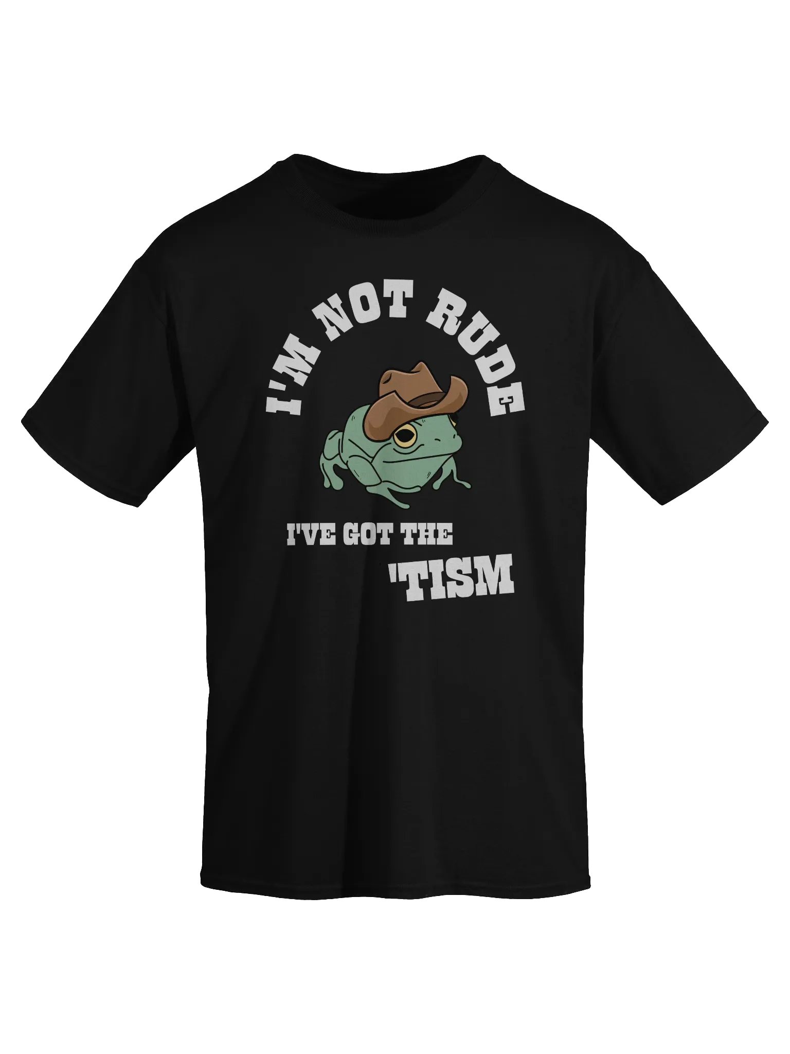 I'm Not Rude I've got The 'Tism Frog T-Shirt product image (2)