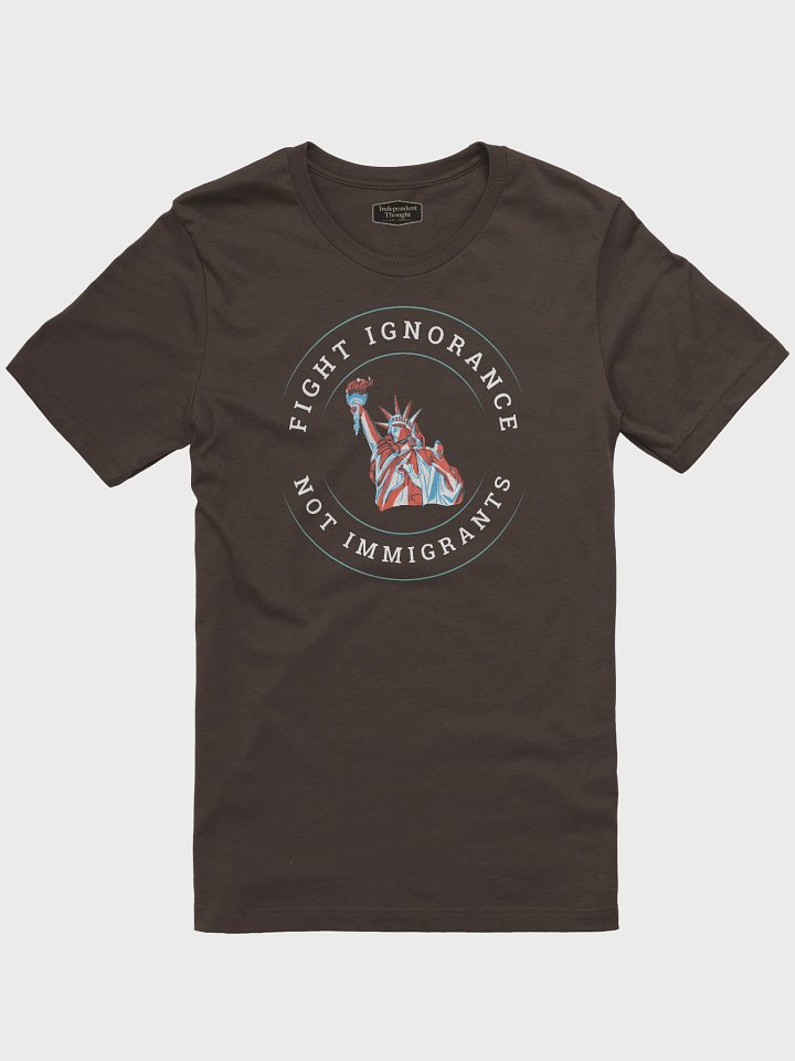 Fight Ignorance Not Immigrants T-Shirt product image (2)