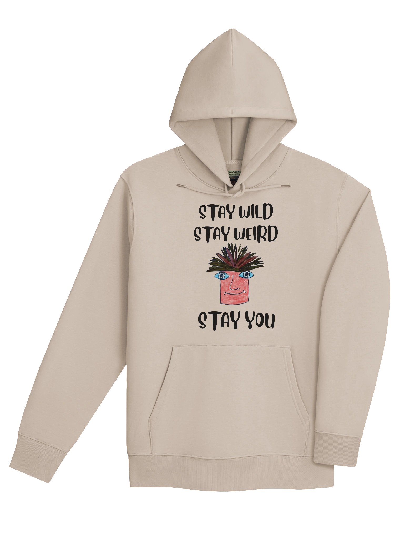 Stay You Organic Hoodie ( Black Text) product image (10)