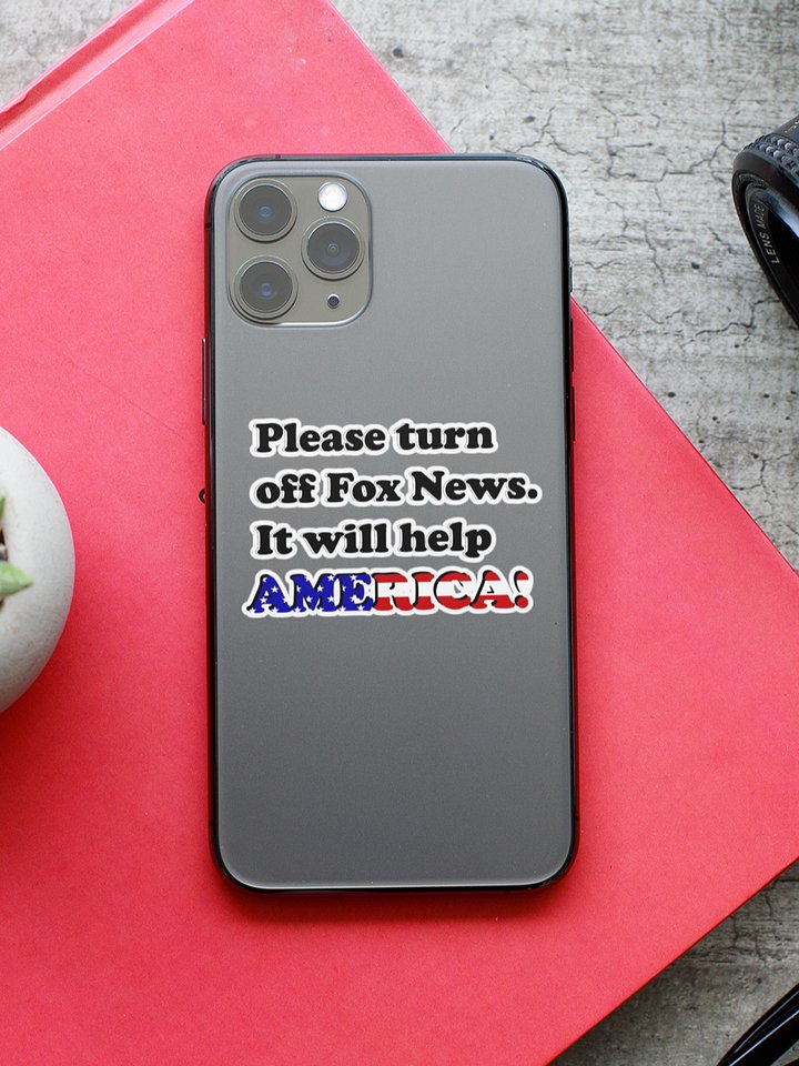 Please Turn Off Fox News Sticker - Funny Anti-Fox News Vinyl Decal product image (2)