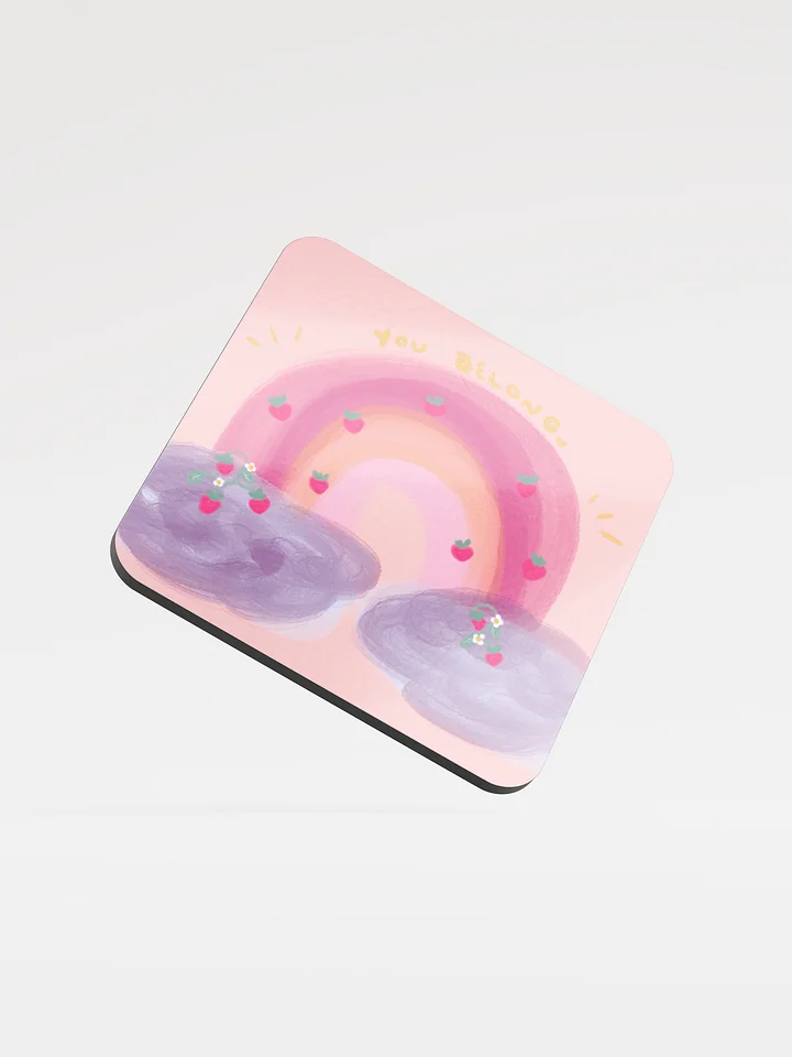 You Belong Cute Cup Coaster product image (1)