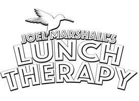 Joel Marshall's Lunch Therapy