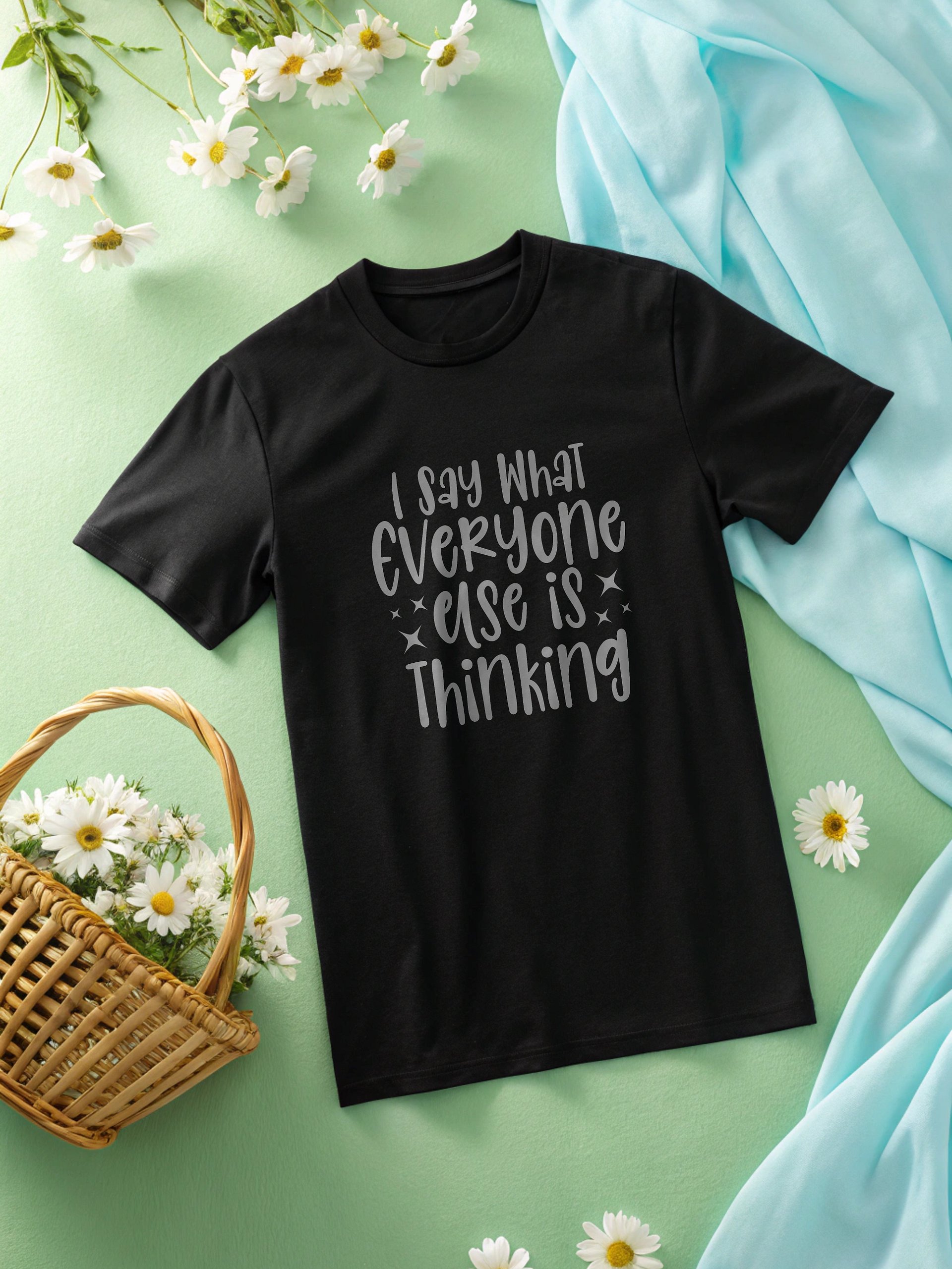 I Say What Everyone Else Is Thinking Women's Black T-Shirt product image (2)