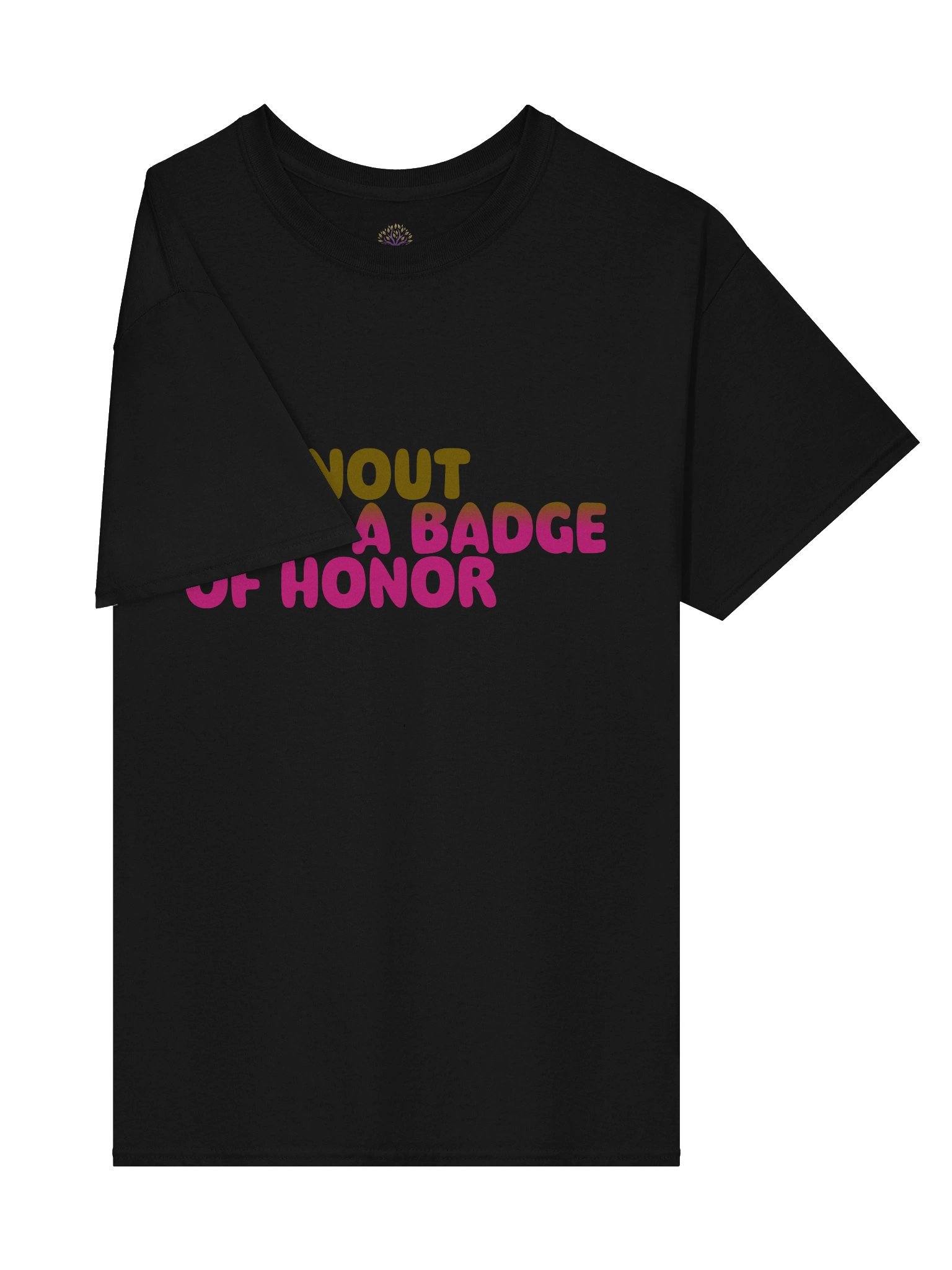Burnout I'snt A Badge Of Honor Unisex Print T-Shirt product image (4)