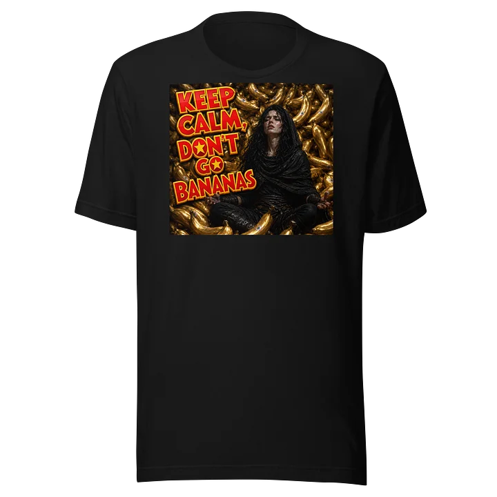 Keep calm, Don't go Bananas T-Shirt product image (1)