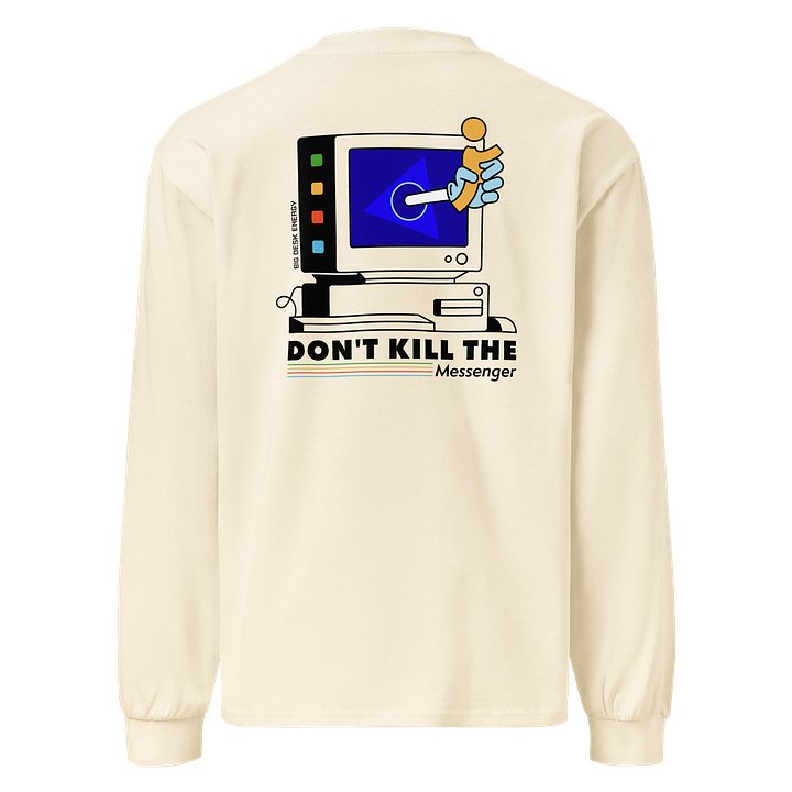Don't Kill The Messenger (crewneck) product image (2)
