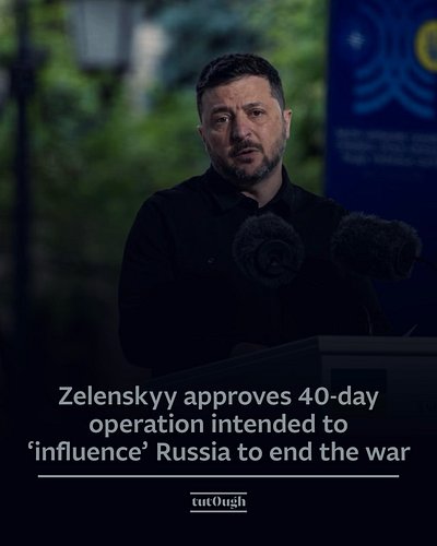 🇺🇦🇷🇺Ukrainian President Volodymyr Zelenskyy has approved a 40-day operation led by the State Security Service (SBU) aimed at ...