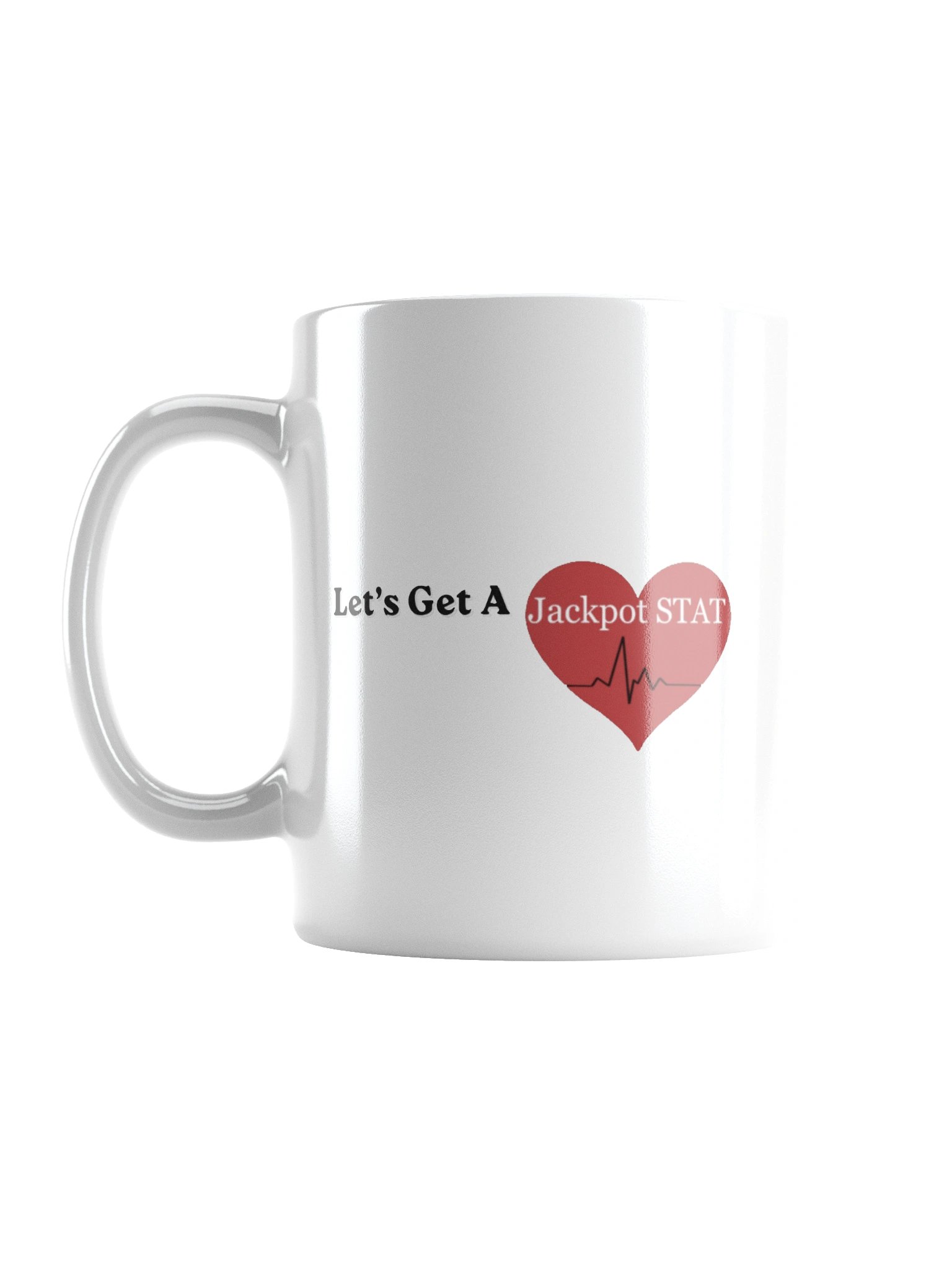 Let's Get A Jackpot STAT Mug product image (2)