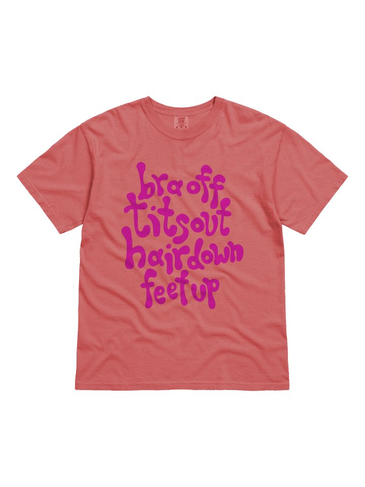 Feet Up, Hair Down T-Shirt product image (2)