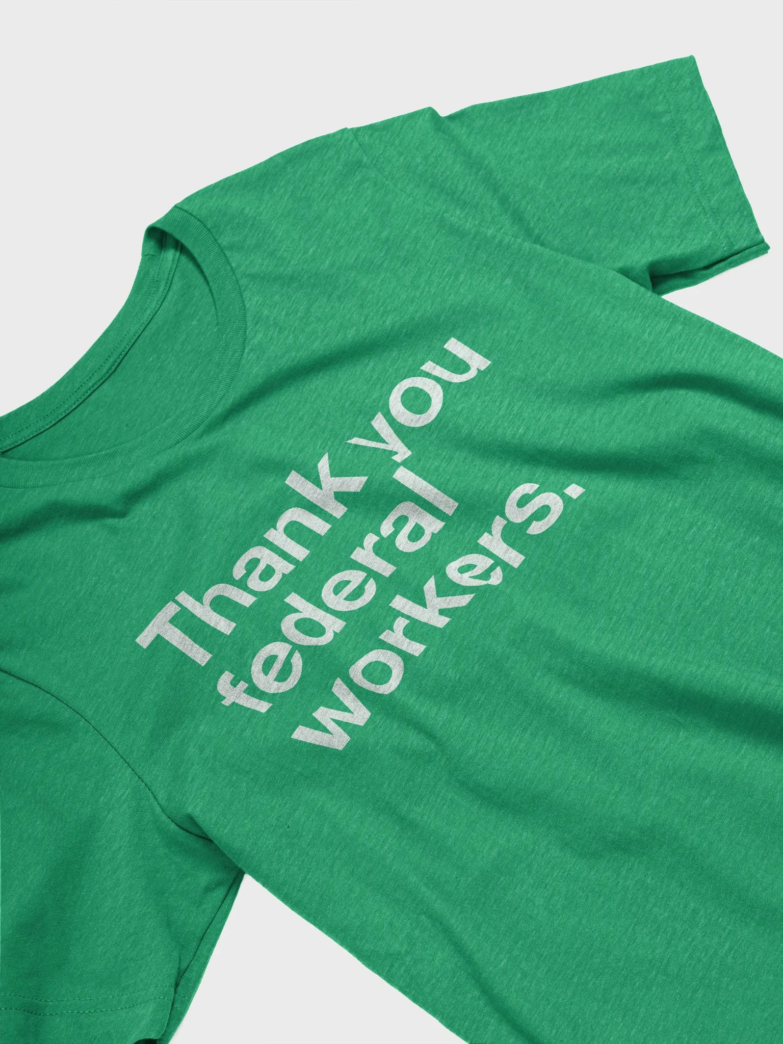Thank You Federal Workers T-shirt (White) product image (3)