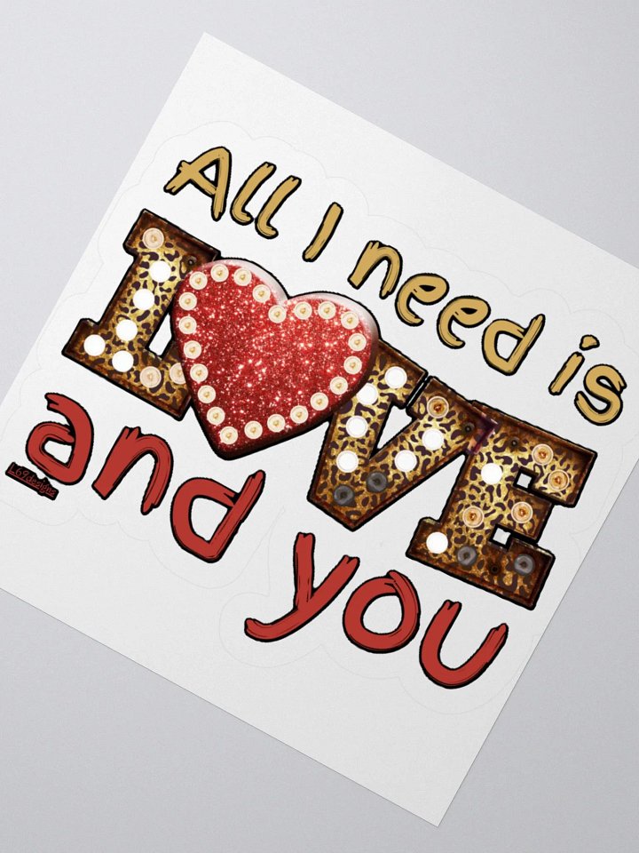 ALL I NEED IS LOVE AND YOU product image (6)