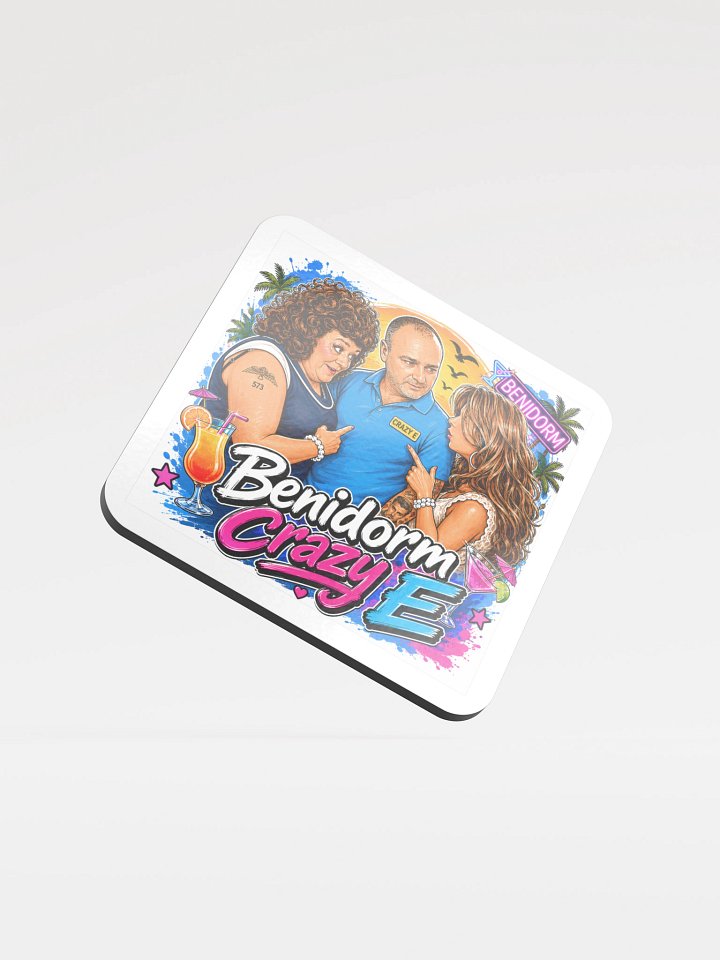 Benidorm Crazy E Its Him Poster Coaster product image (1)
