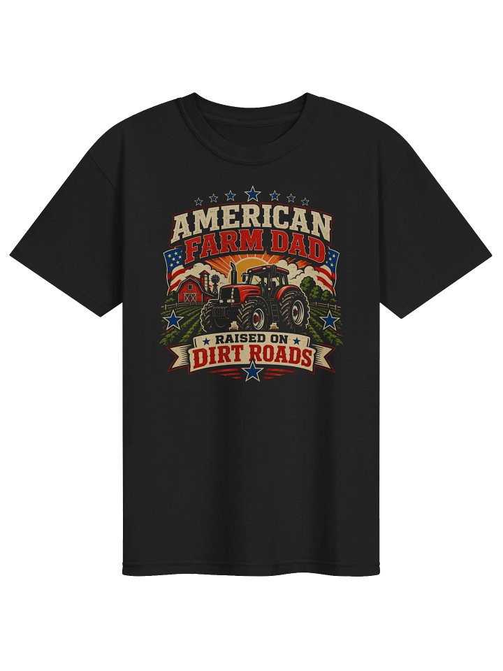 American Farm Dad T-Shirt | Bold Tractor Country Life Tee product image (1)