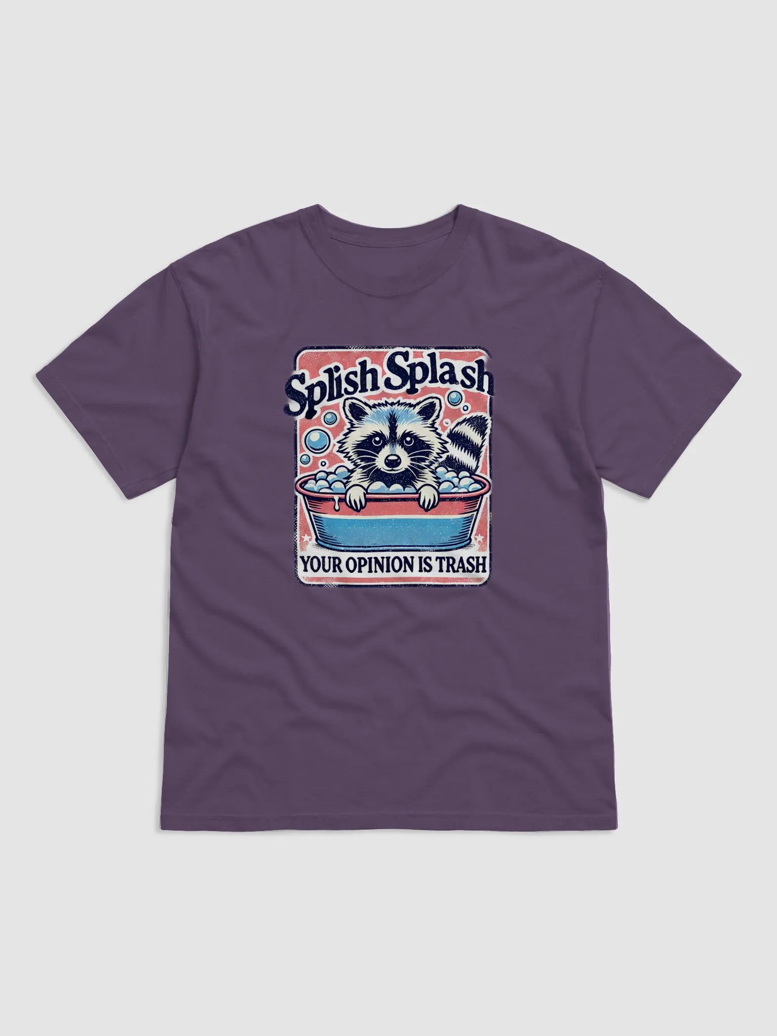 Splish Splash Your Opinion Is Trash Shirt product image (3)