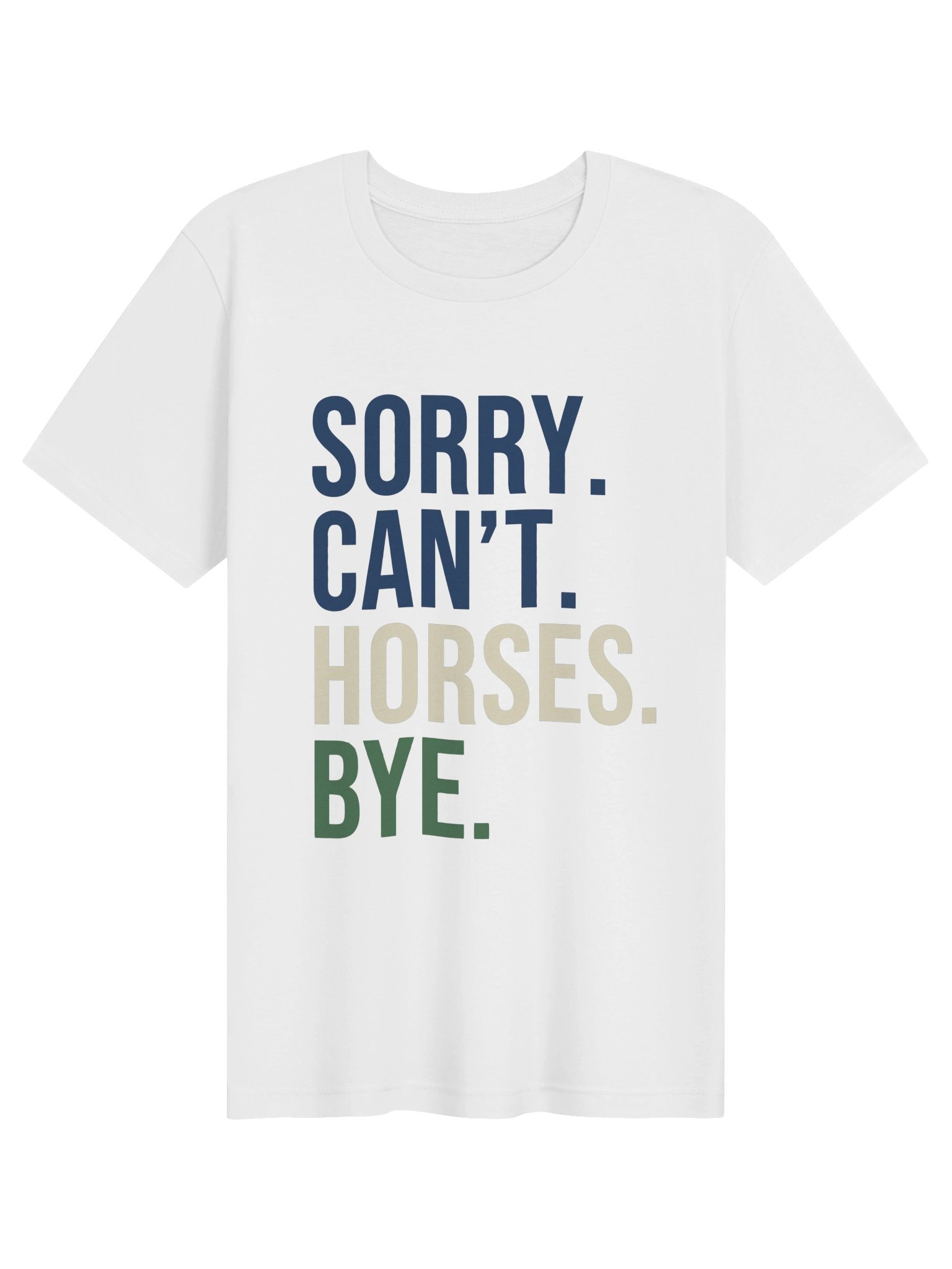 Sorry, Horses tshirt product image (11)