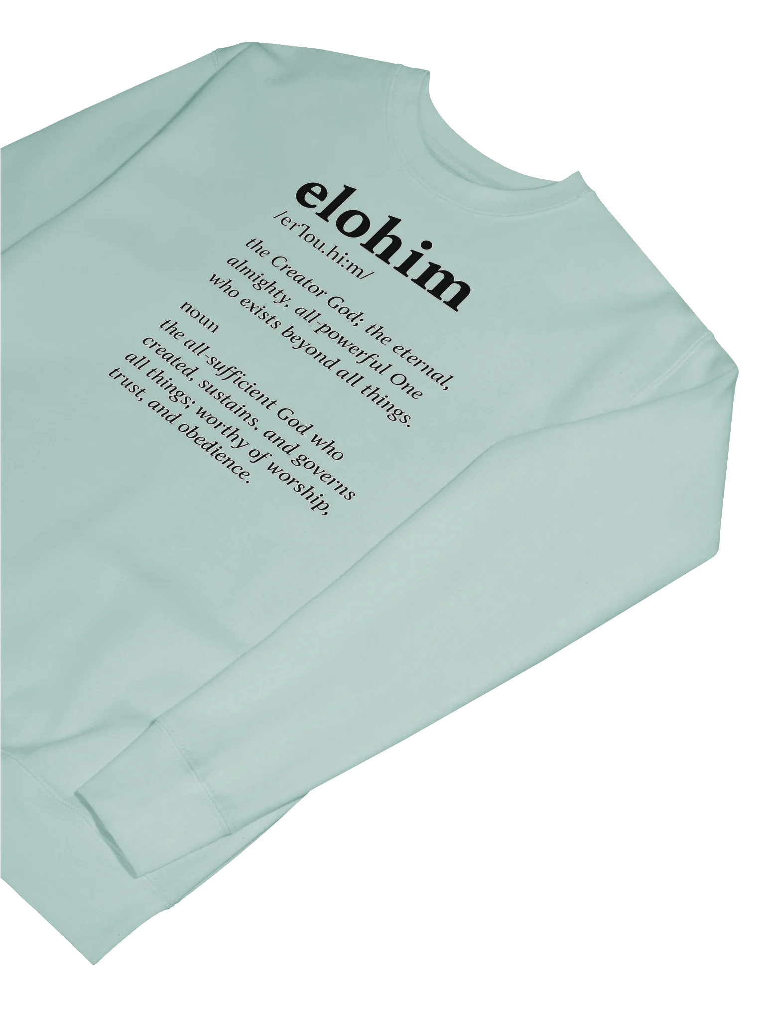 ELOHIM Graphic Sweatshirt | The Creator. The Almighty. The All-Sufficient God. Inspirational Streetwear product image (7)