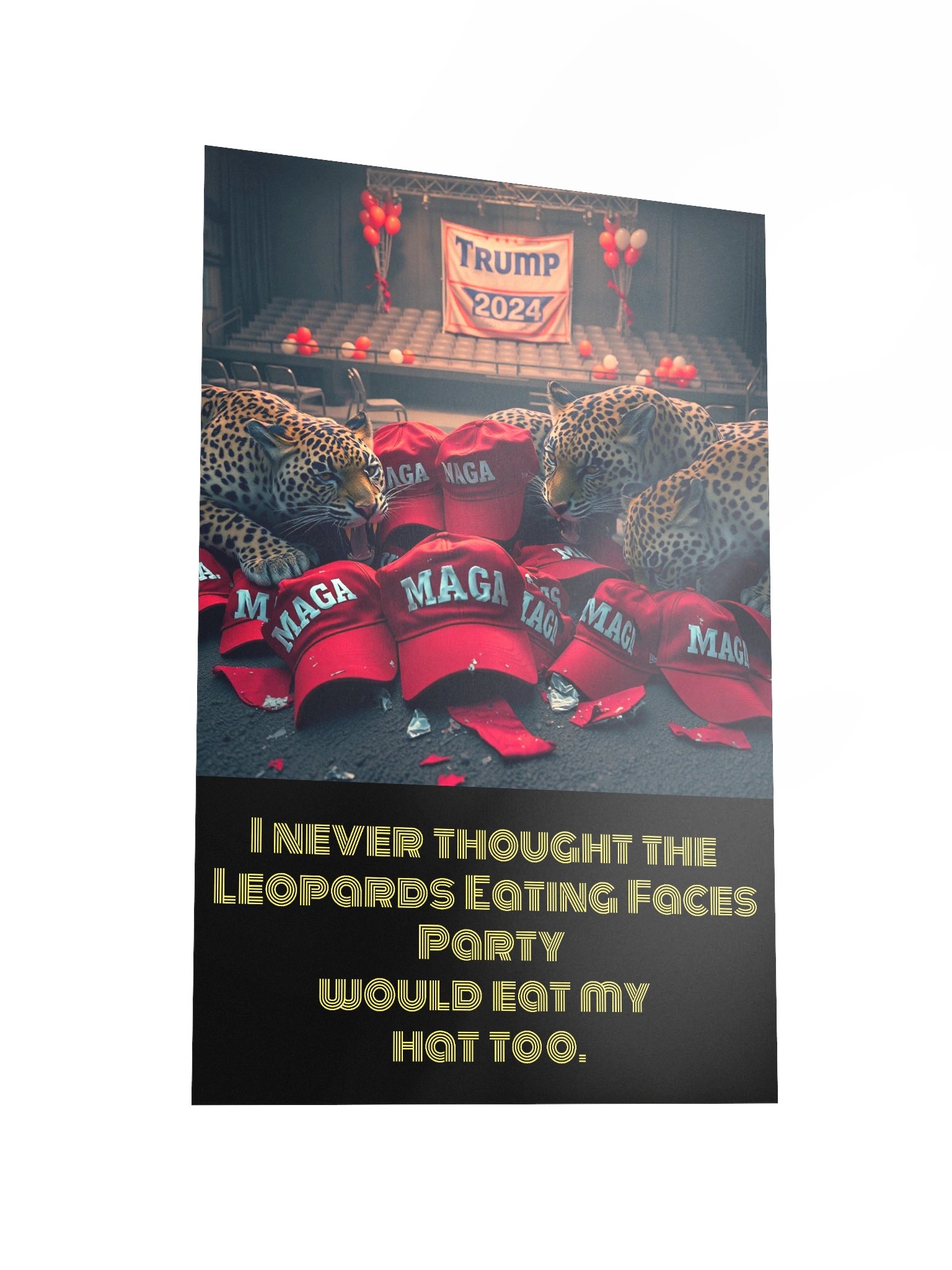 Leopards Eating Faces Meme Rally Wall Art - Satirical Poster product image (4)