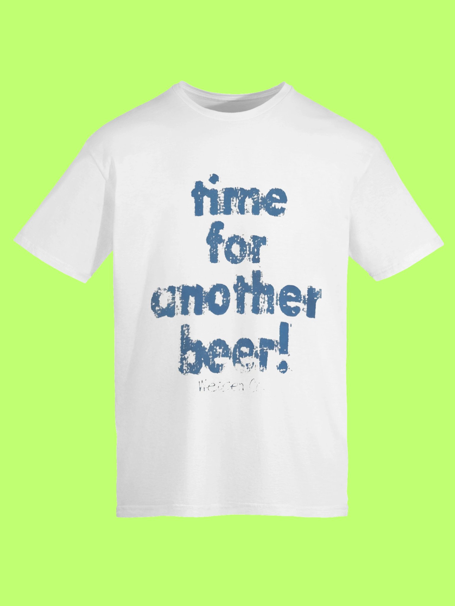 Time For Another Beer Shirt product image (113)