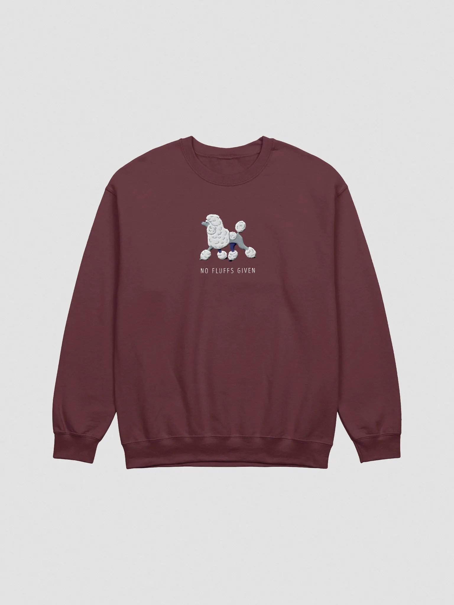 No Fluffs Given Sweatshirt (Embroidered) of a Standard Poodle product image (4)