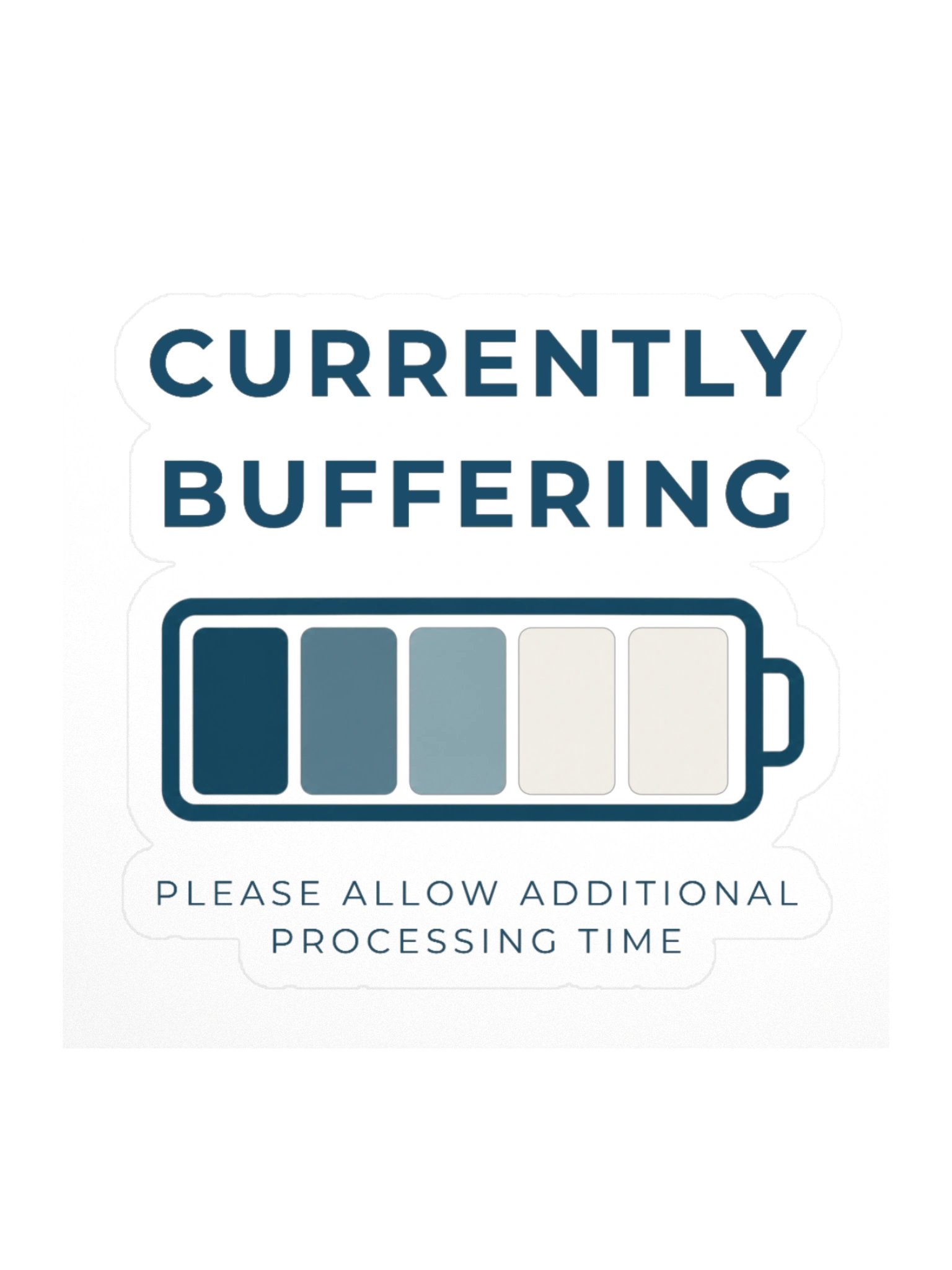 Currently Buffering (Sticker) product image (1)
