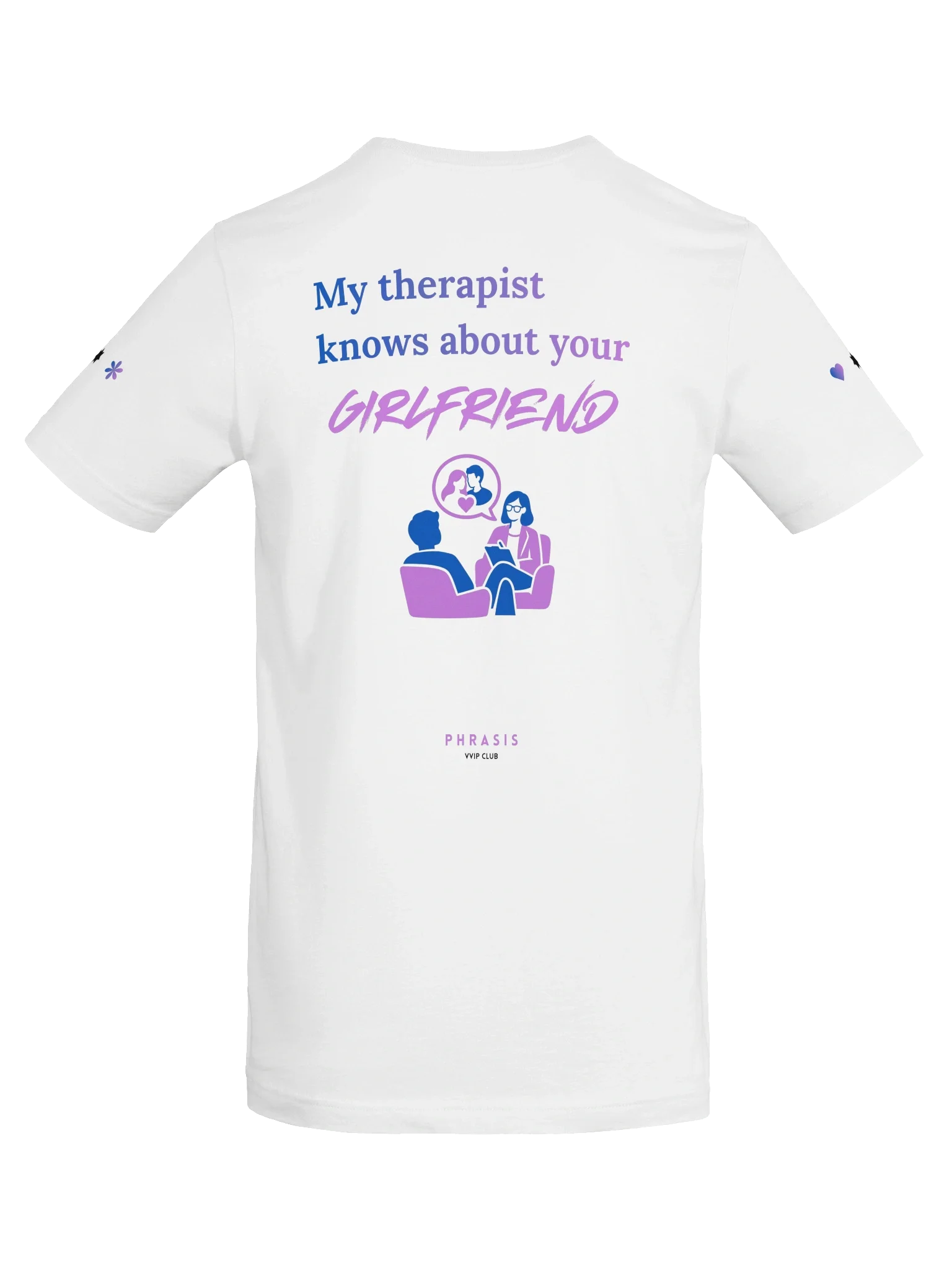 My therapist knows about your girlfriend #2 — Solid White Blend, photo 8