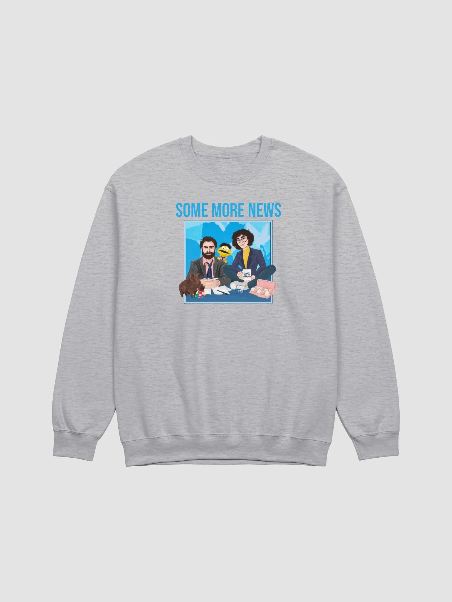 Some More News Team Sweatshirt! product image (41)