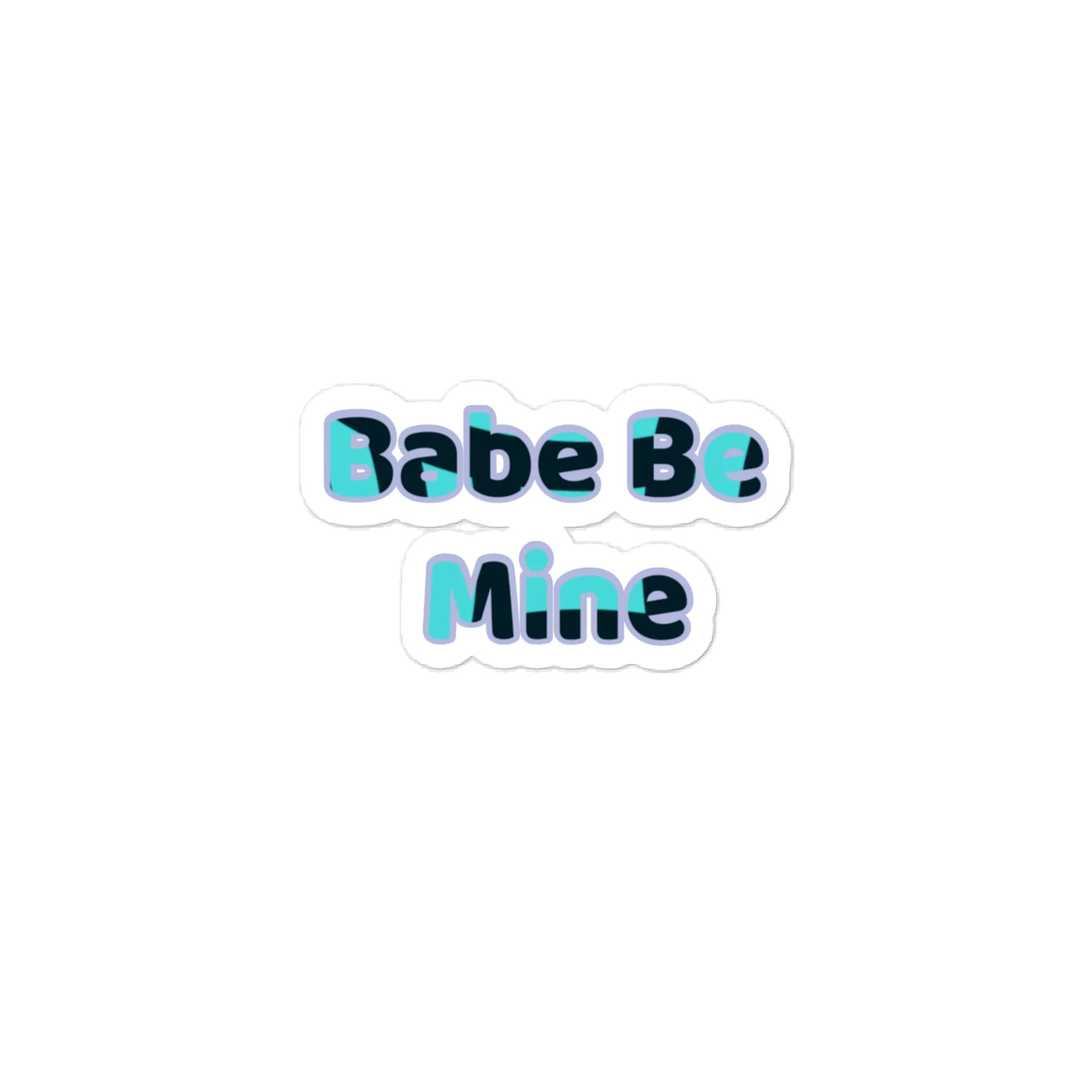 Babe BE Mine Valentine’s Day Sticker product image (1)