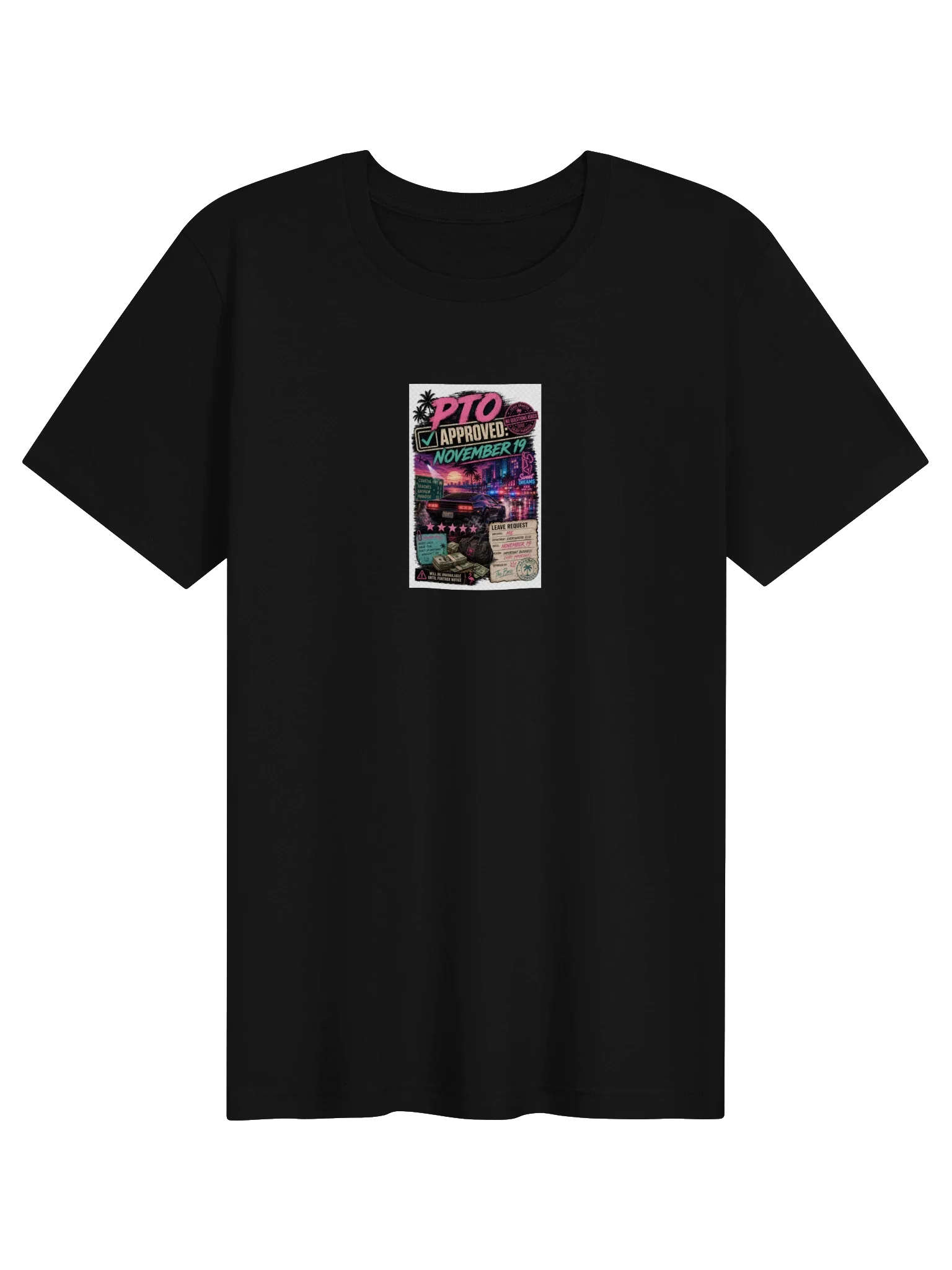 PTO Approved Tee product preview