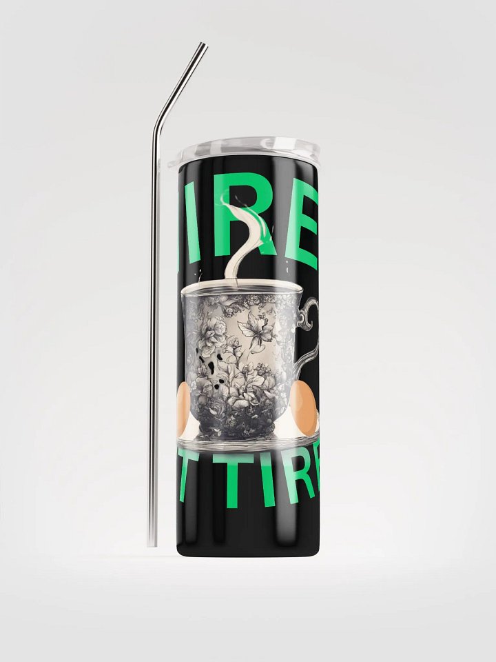 Wired But Tired Stainless Steel Tumbler product image (1)